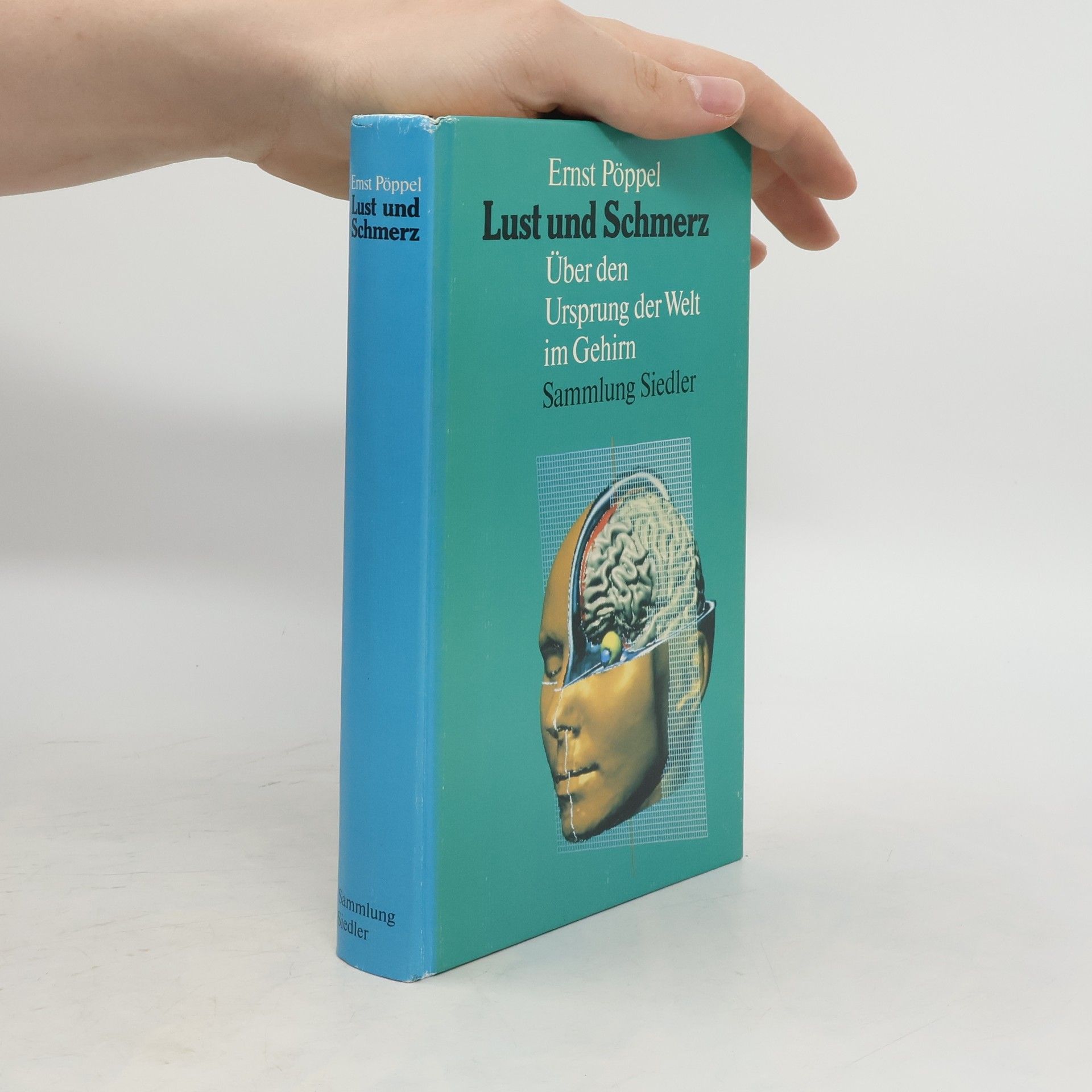 Ernst Poeppel Lust und Schmerz