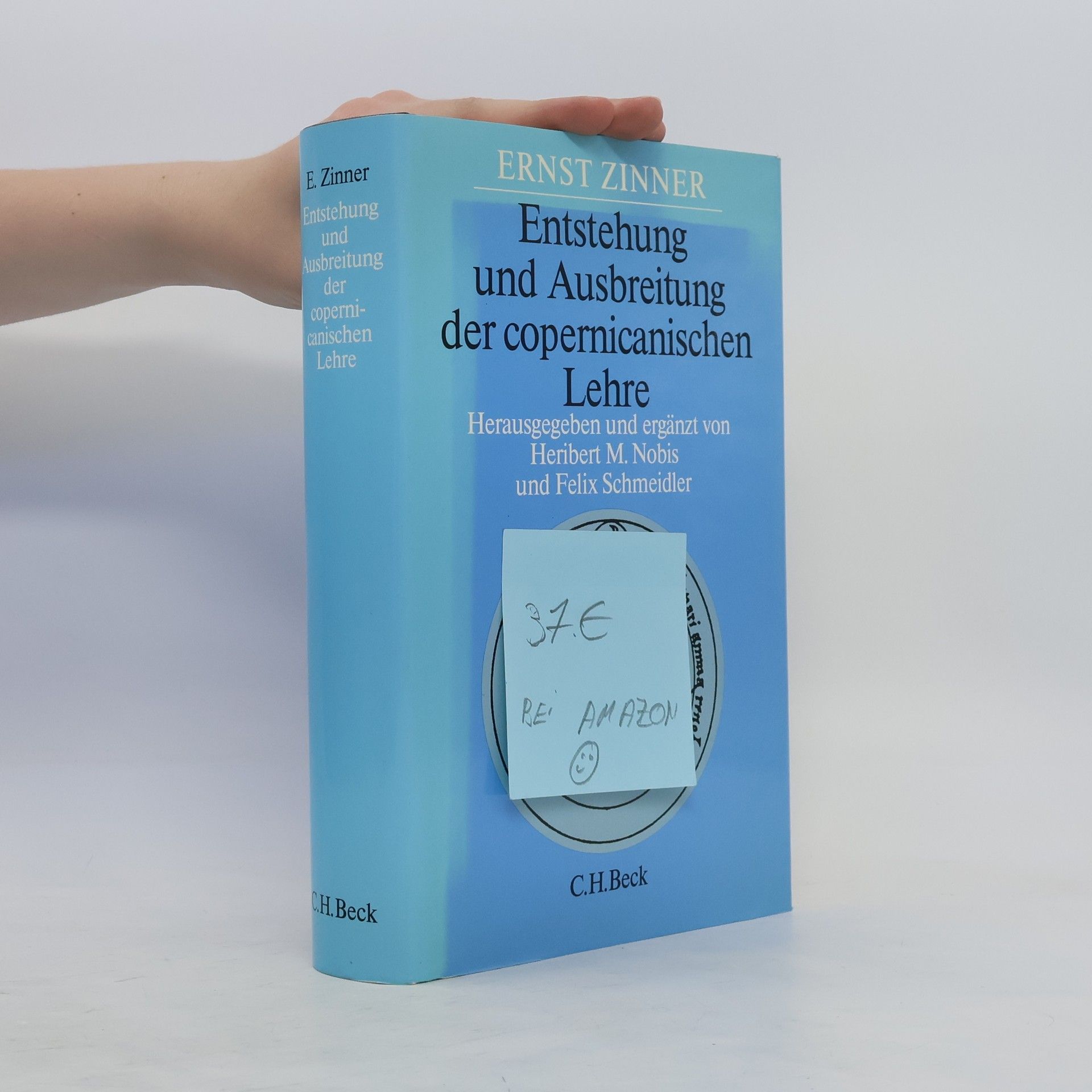 Ernst Zinner Entstehung und Ausbreitung der Copernicanischen Lehre