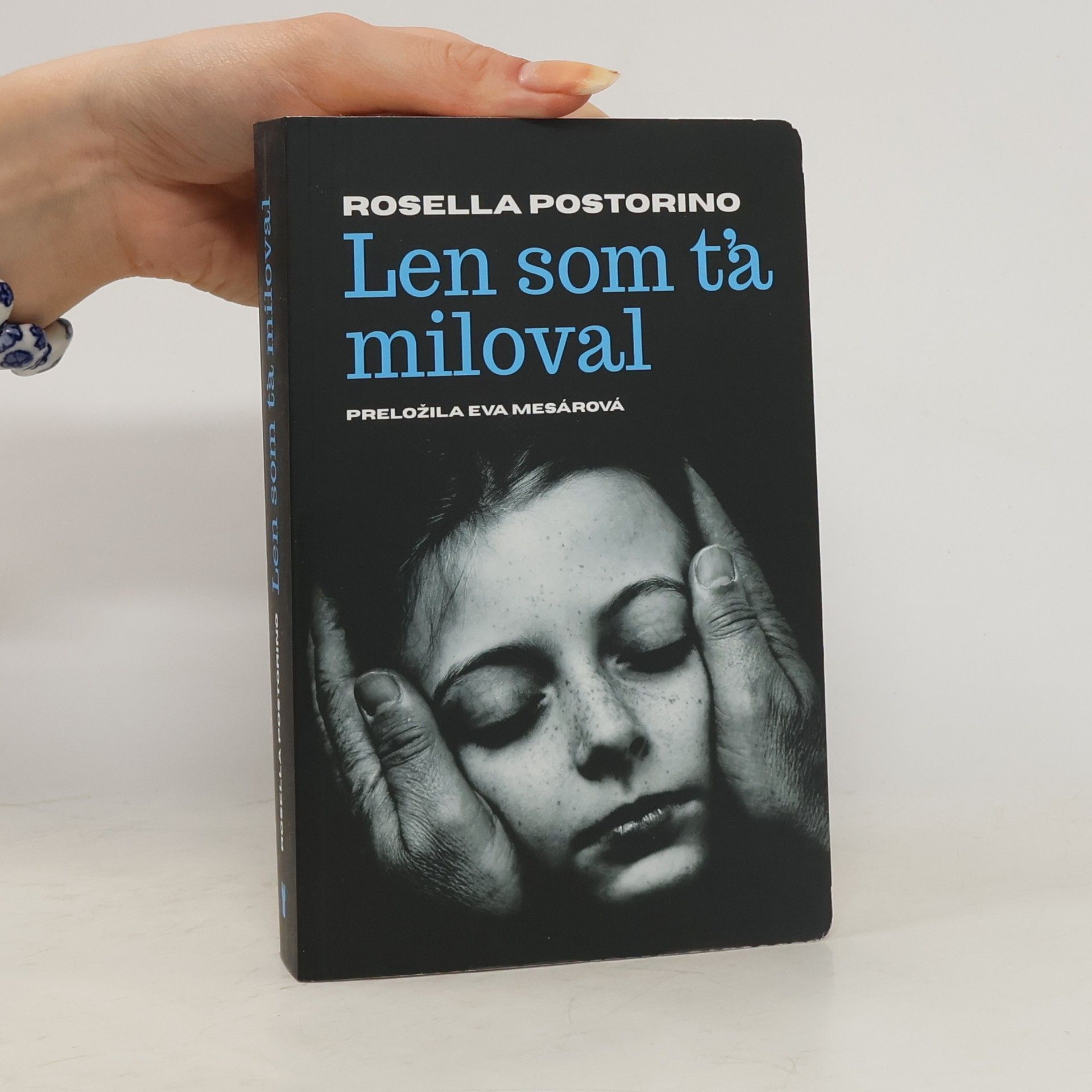 Rosella Postorino Len som ťa miloval