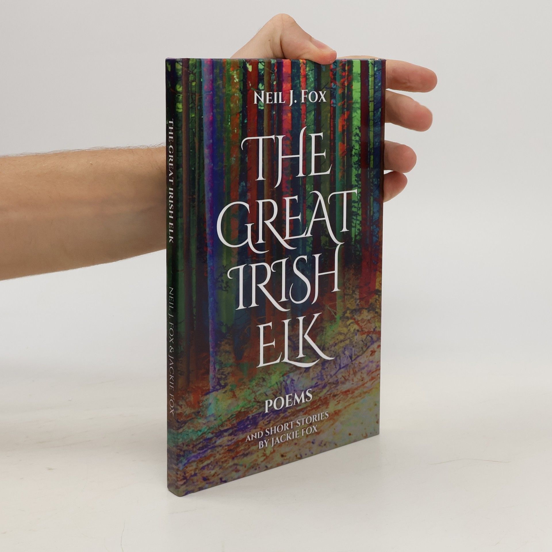 Neil J. Fox The Great Irish Elk