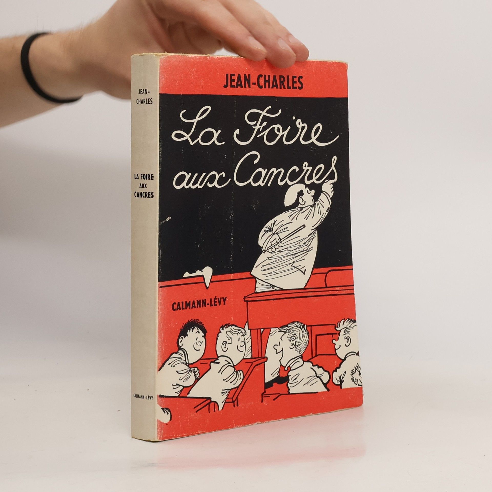 Jean-Charles La foire aux cancres