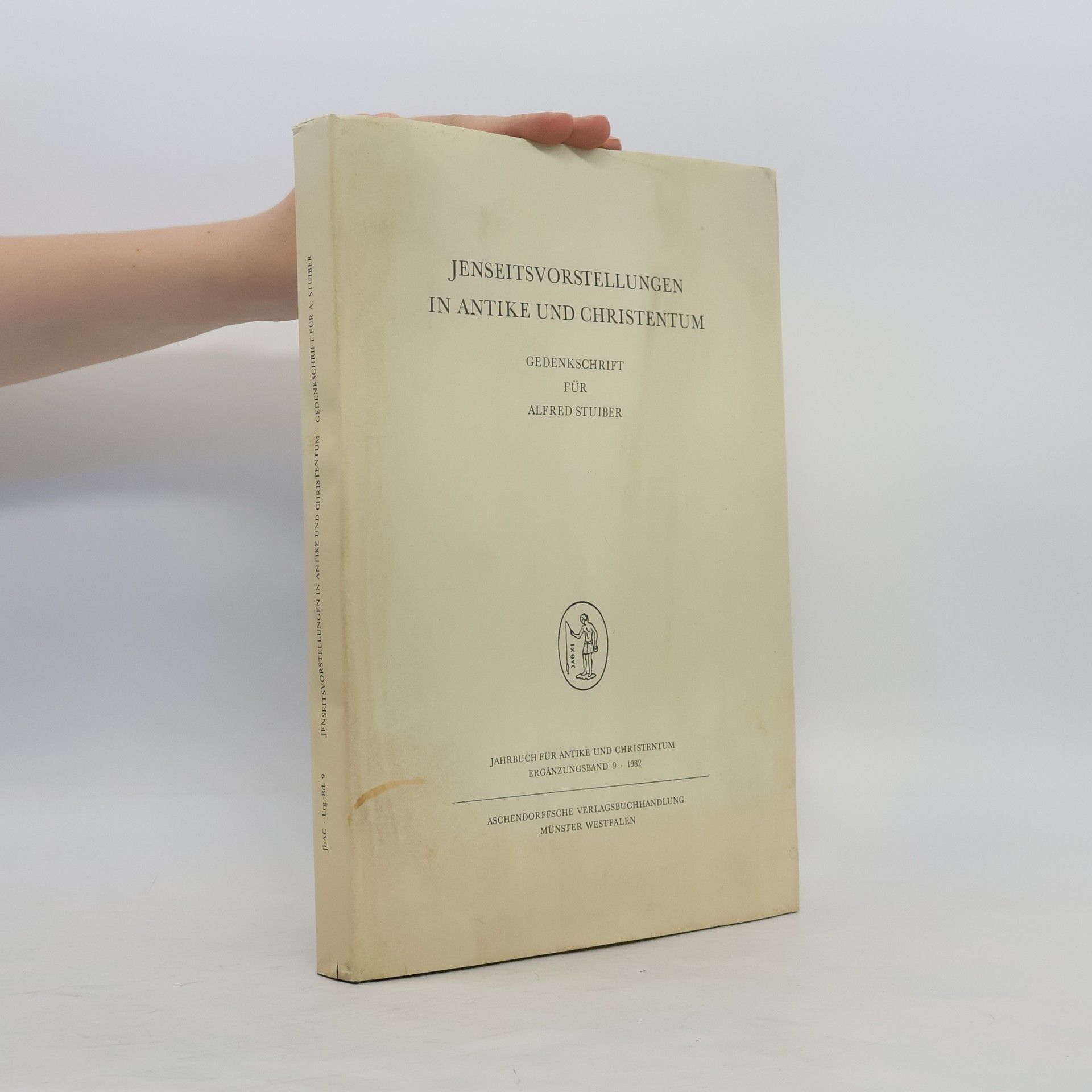 Autorenkollektiv Jenseitsvorstellungen in Antike und Christentum