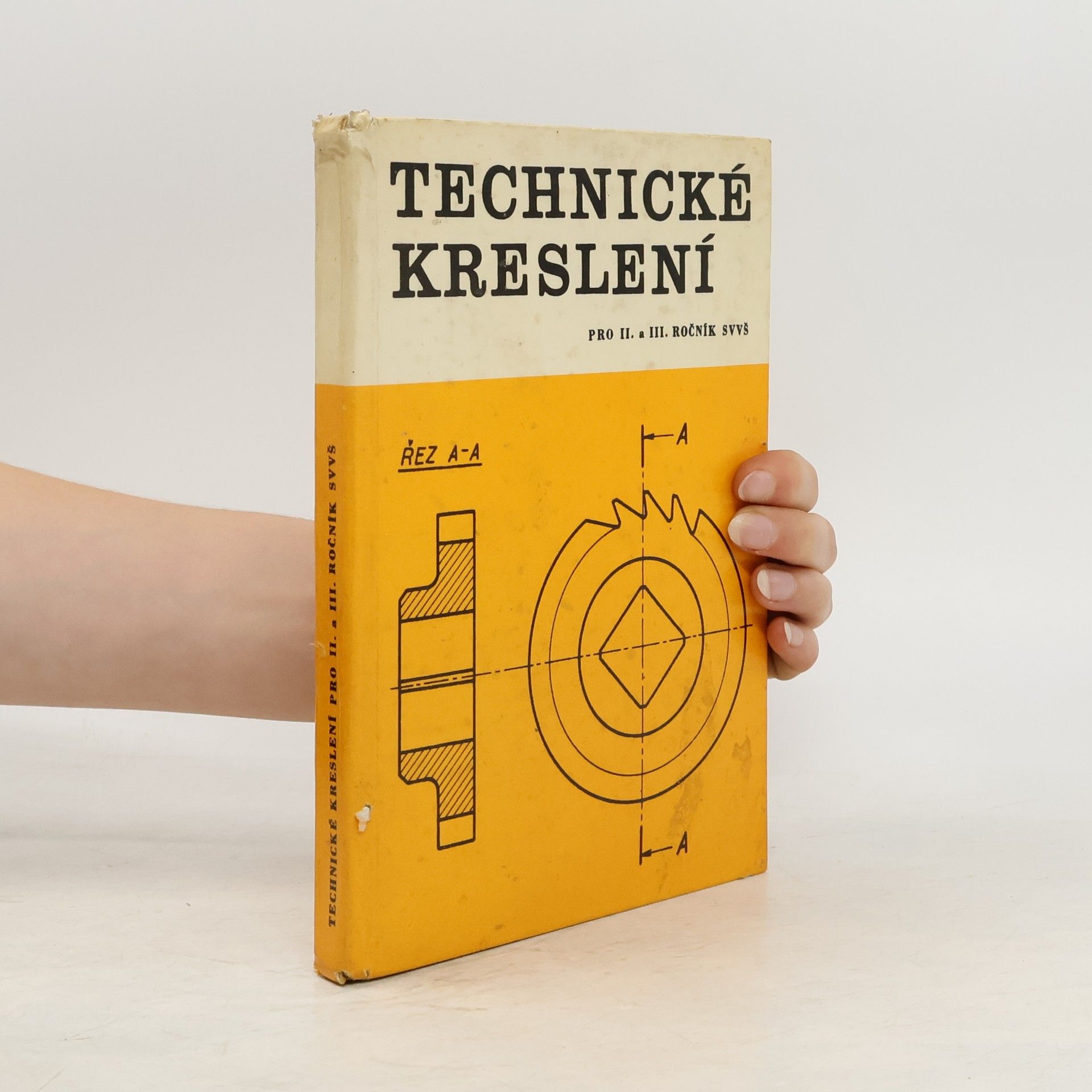 kolektiv Technické kreslení pro II.a III. ročník SVVŠ