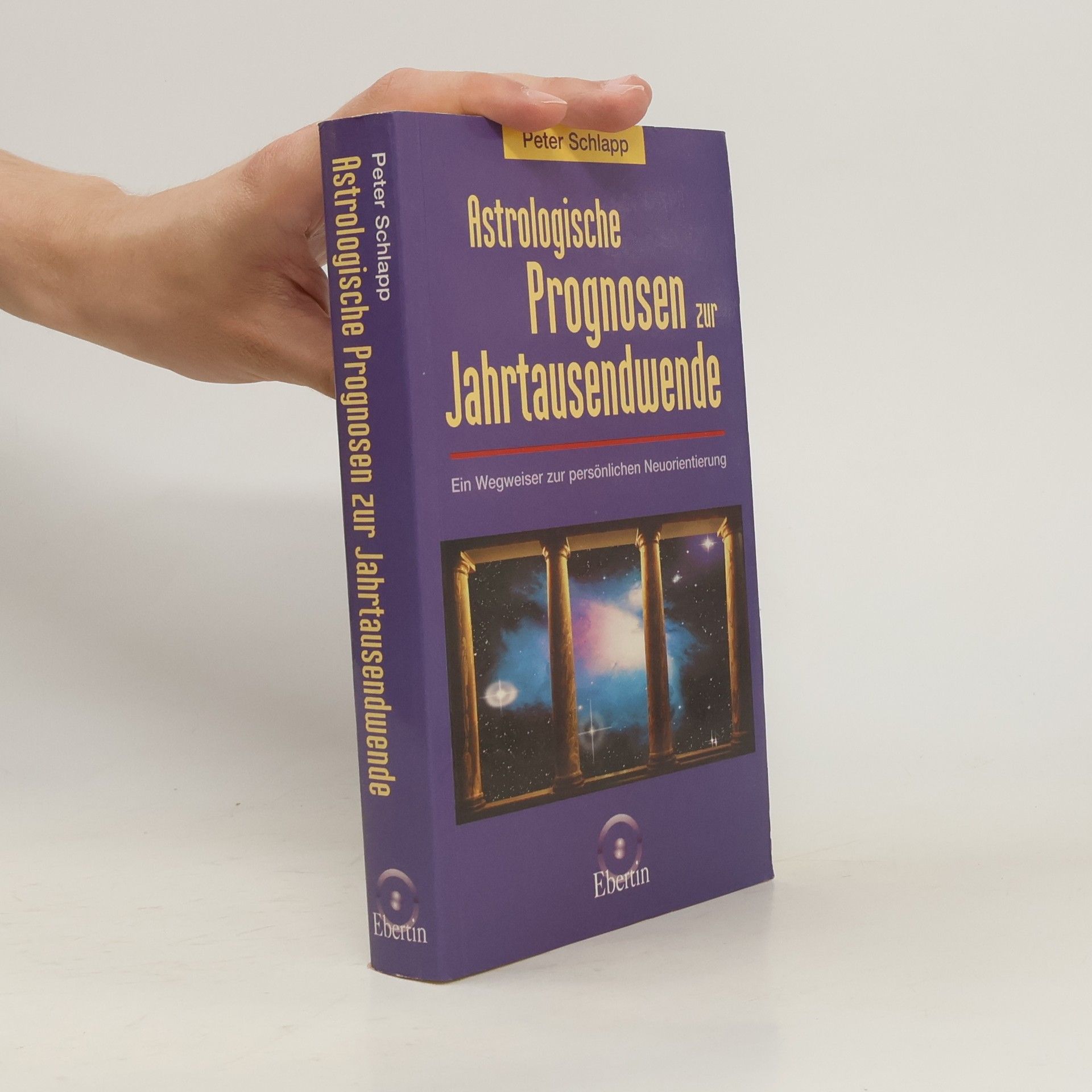 Peter Schlapp Astrologische Prognosen zur Jahrtausendwende