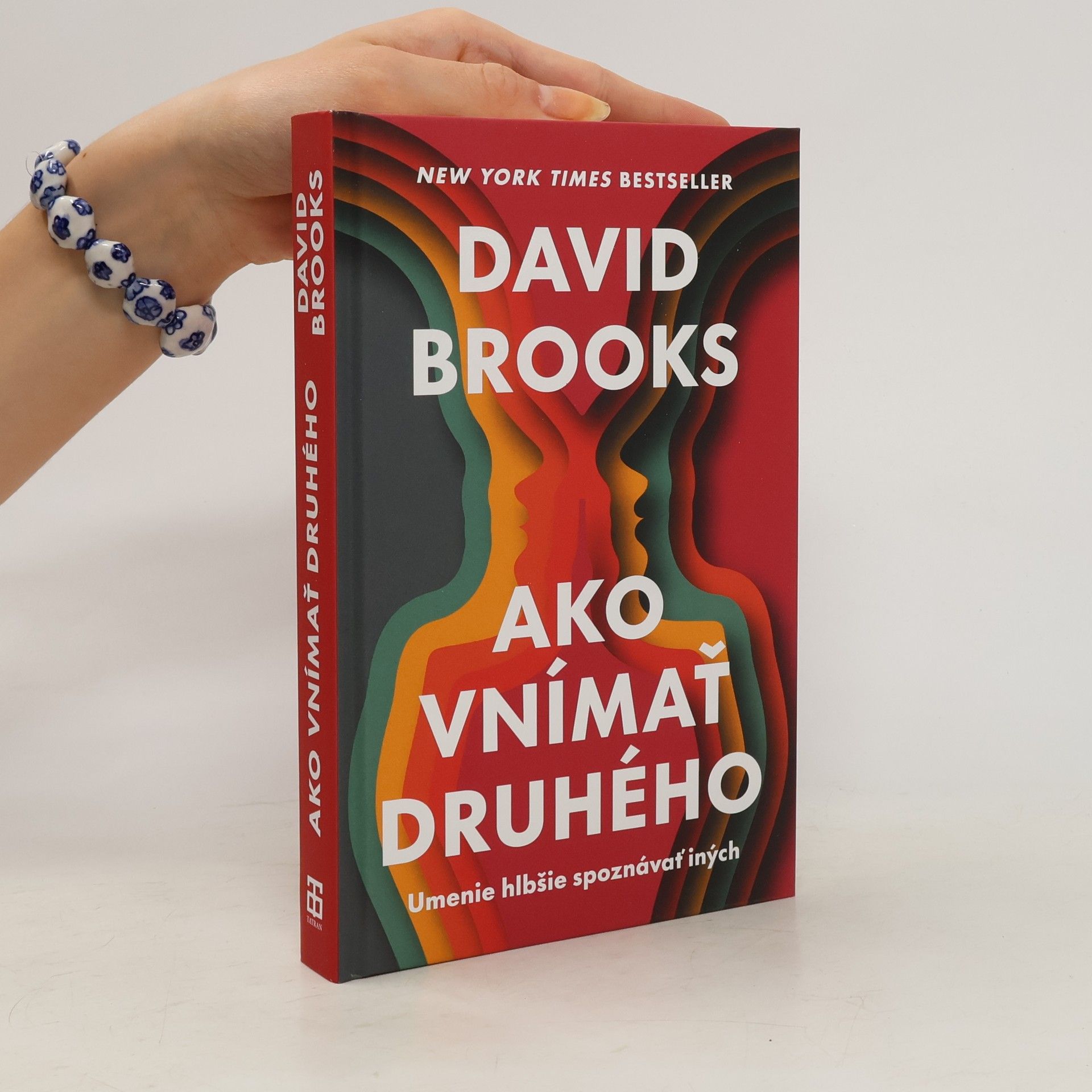 David Brooks Ako vnímať druhého