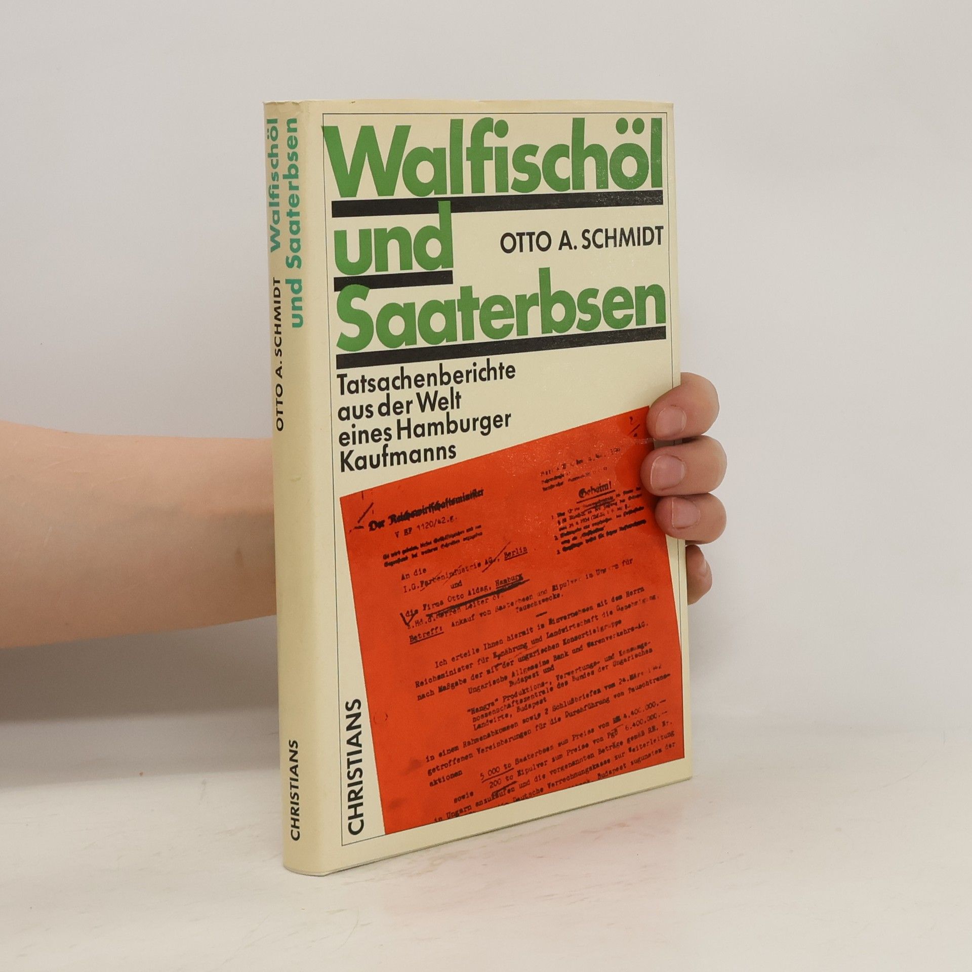 Otto A. Schmidt Walfischöl und Saaterbsen