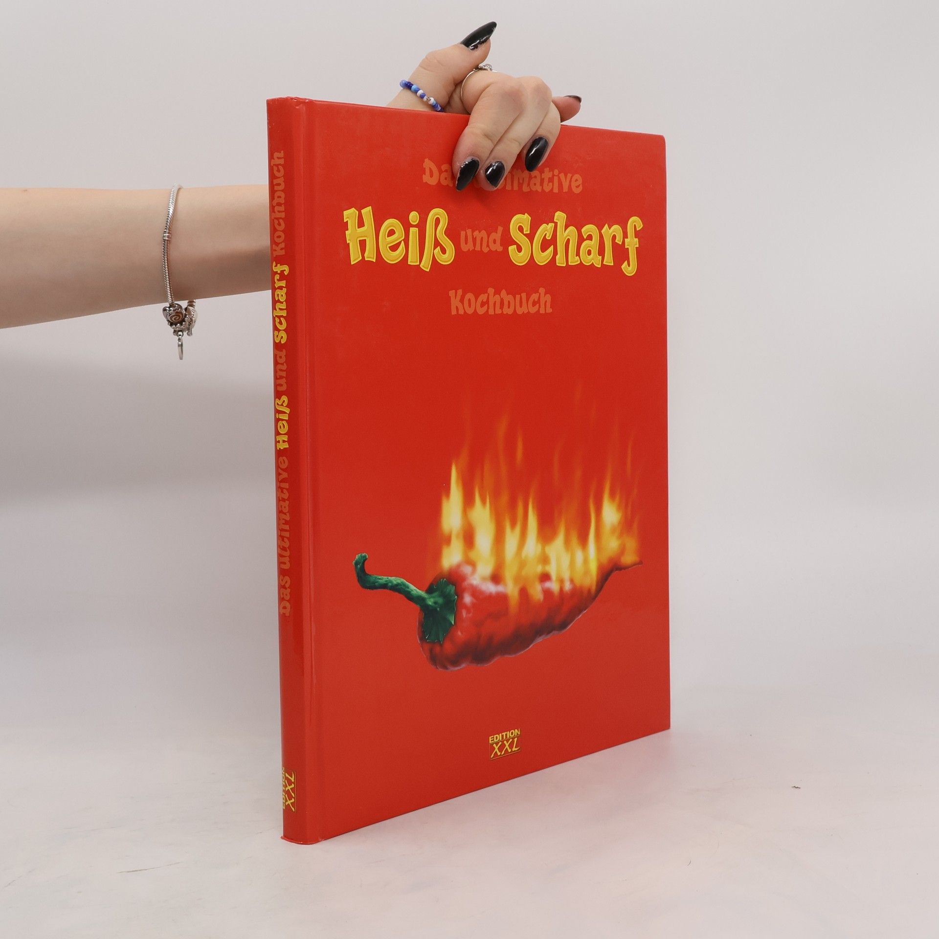 Katharina Lisson Das ultimative Heiß-und-scharf-Kochbuch