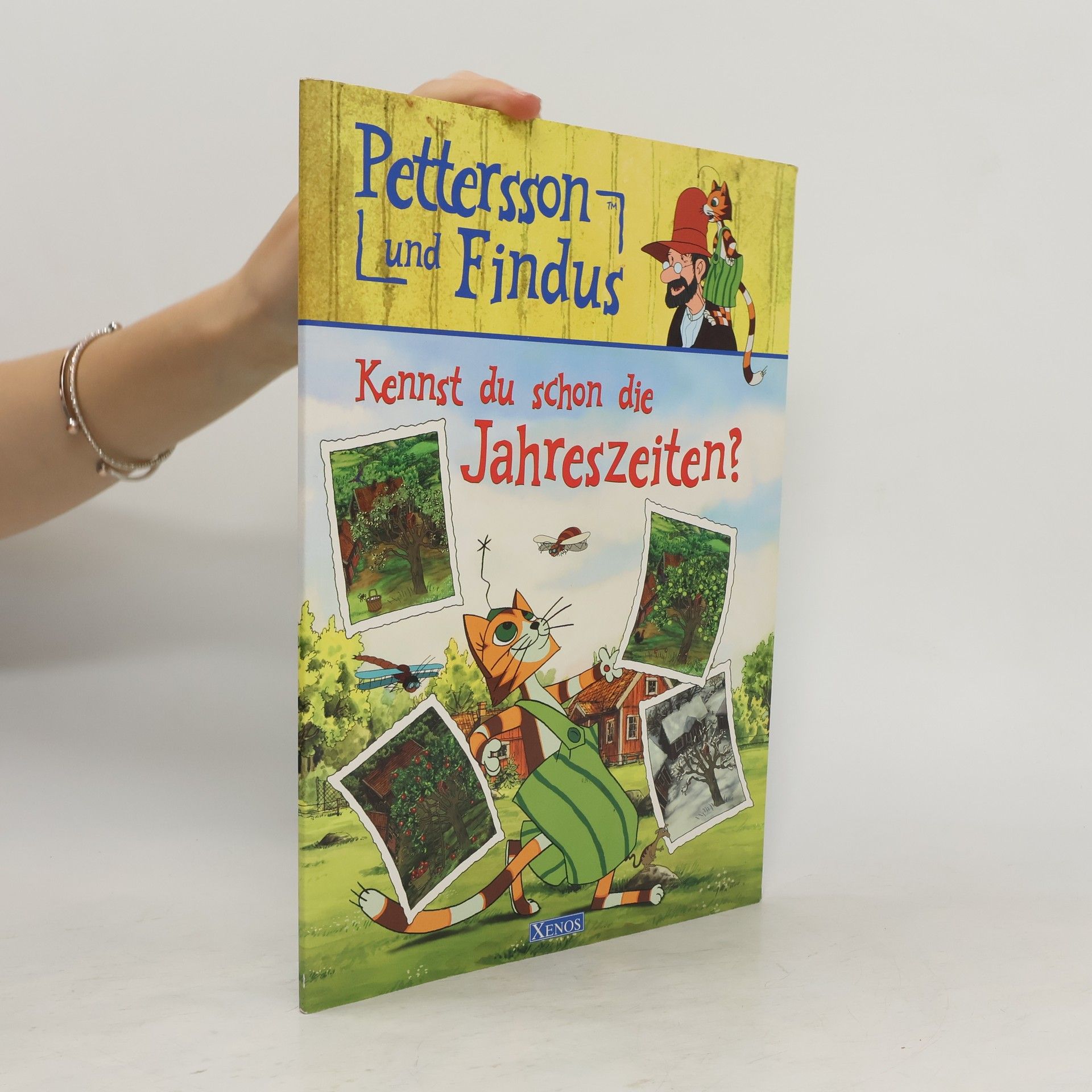 Collectif d'auteurs Pettersson und Findus. Kennst du schon die Jahreszeiten.