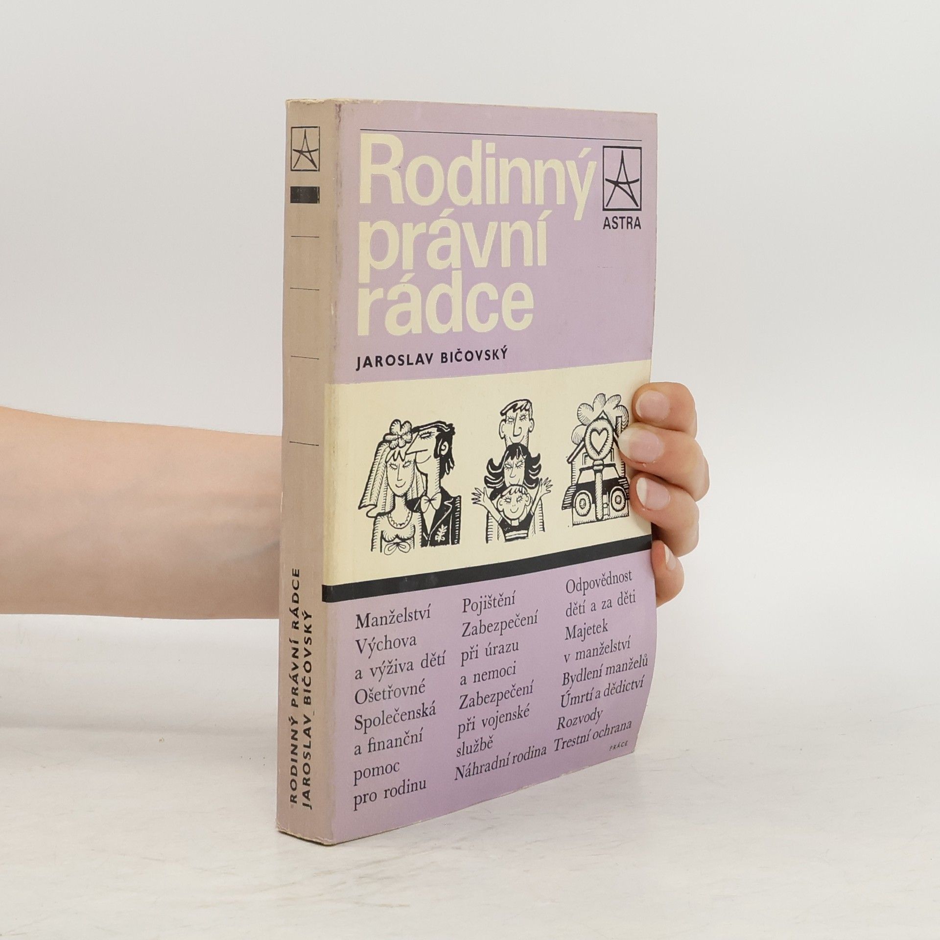Jaroslava Bičovská Rodinný právní rádce