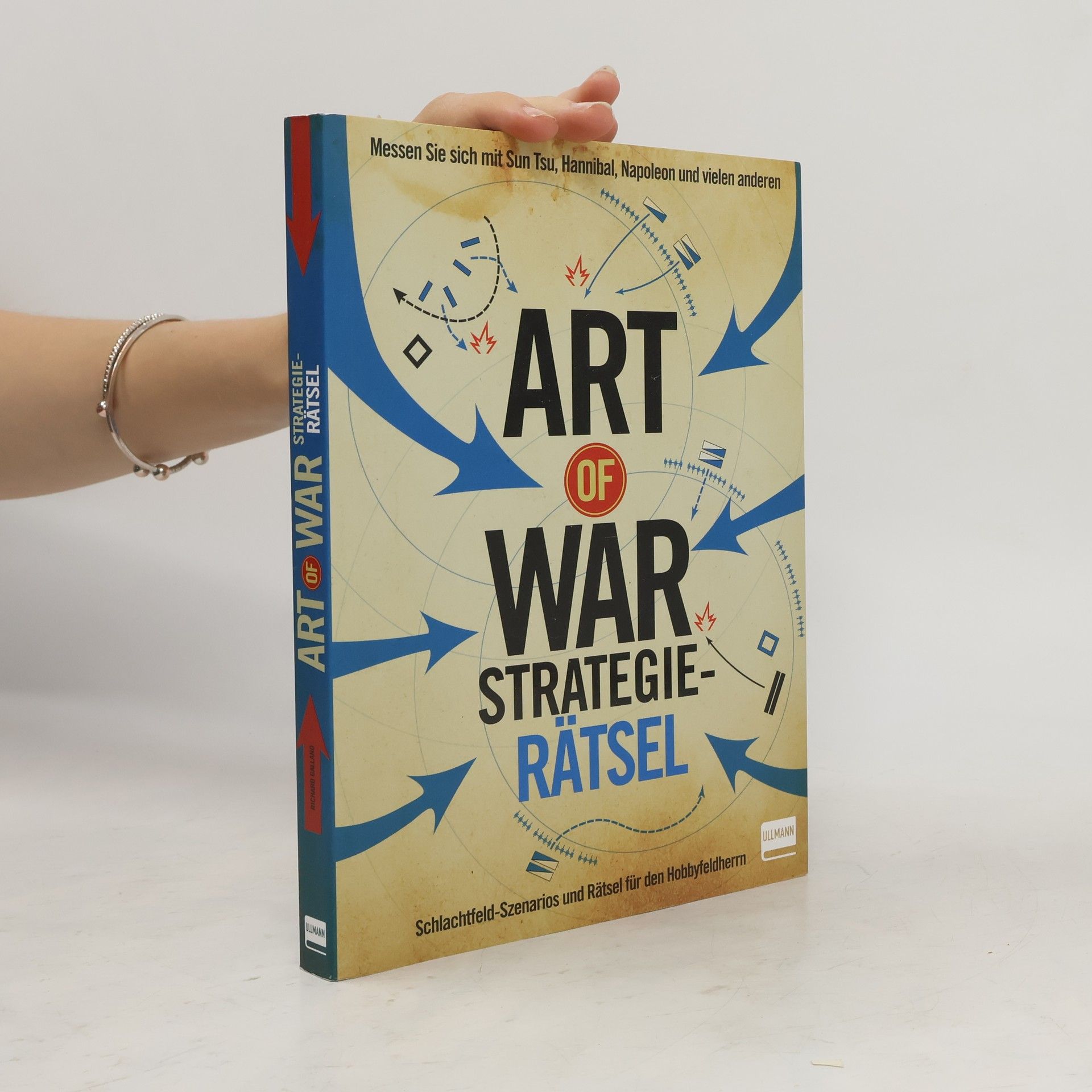 Richard Wolfrik Galland The Art of War - Strategierätsel