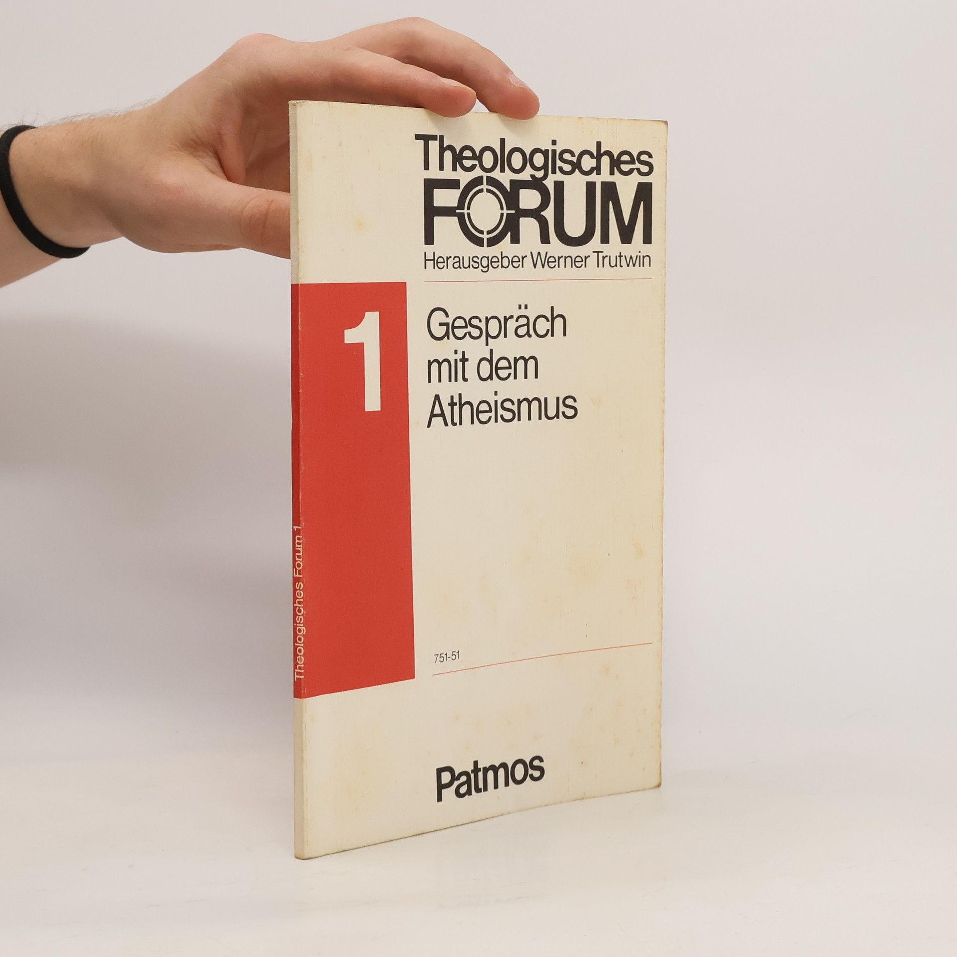 Autorenkollektiv Theologisches Forum 1. Gespräch mit dem Atheismus