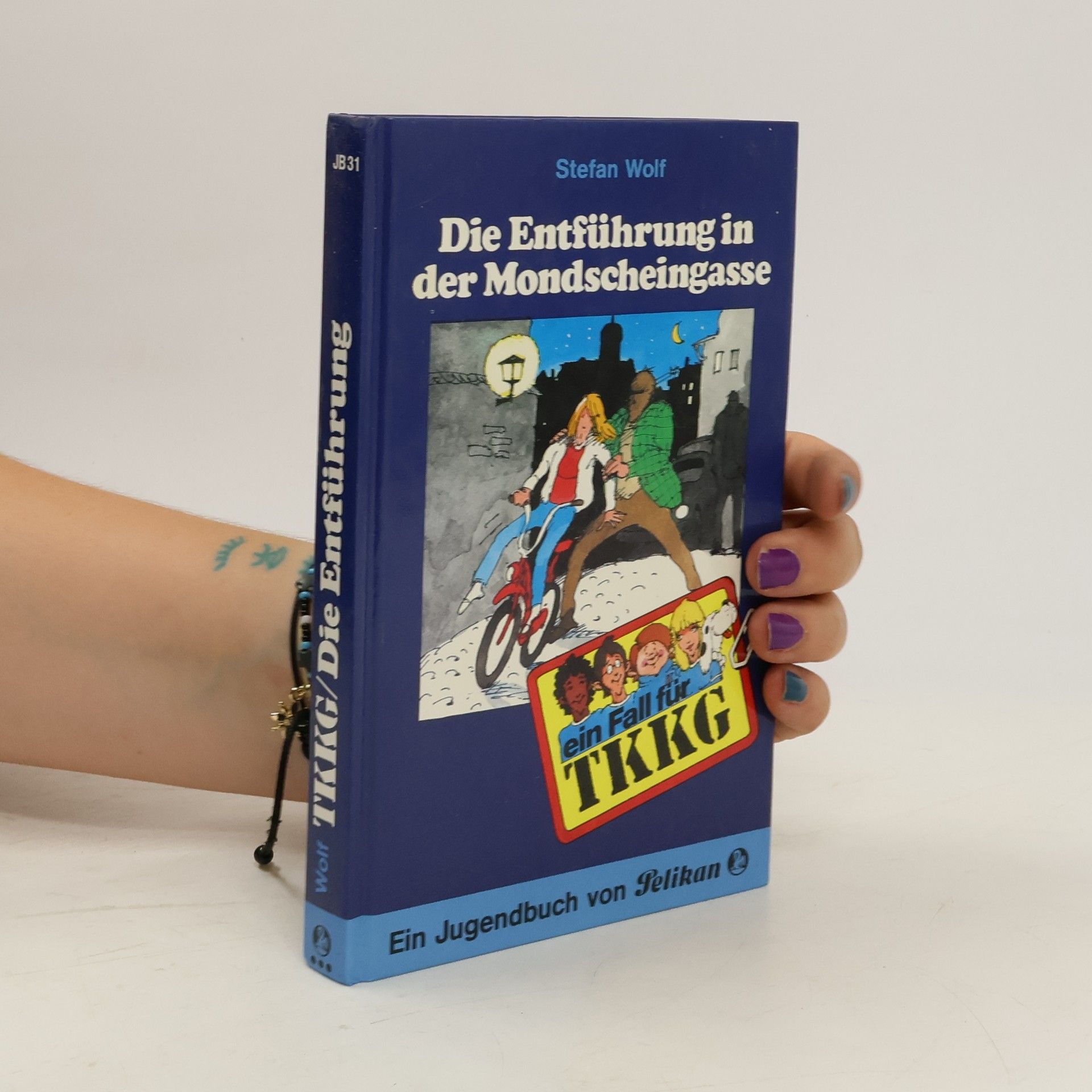Rolf Kalmuczak Ein Fall für TKKG, Bd.31. Die Entführung in der Mondscheingasse