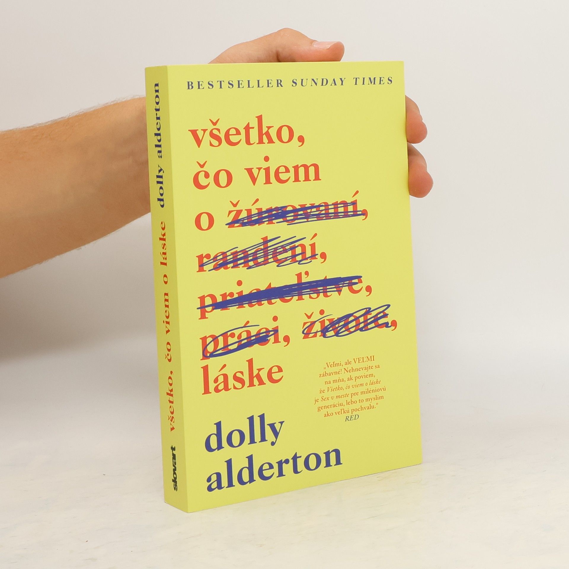 Dolly Alderton Všetko, čo viem o láske