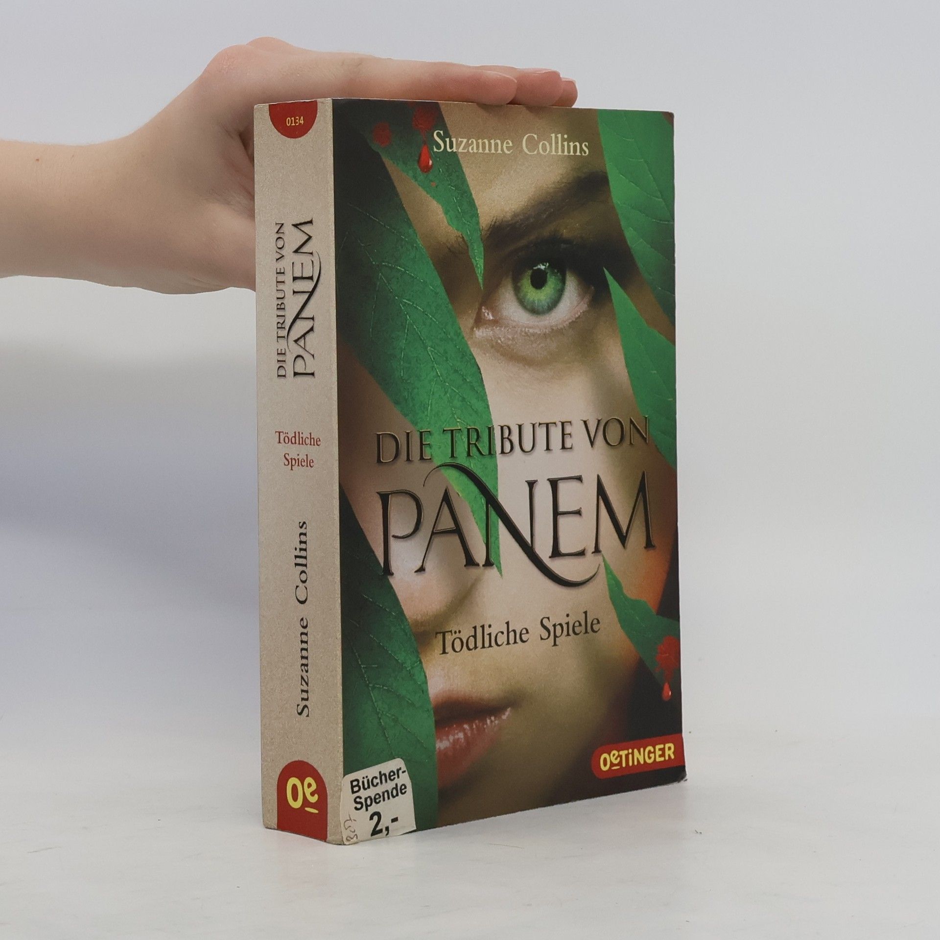 Suzanne Collins Die Tribute von Panem. Tödliche Spiele