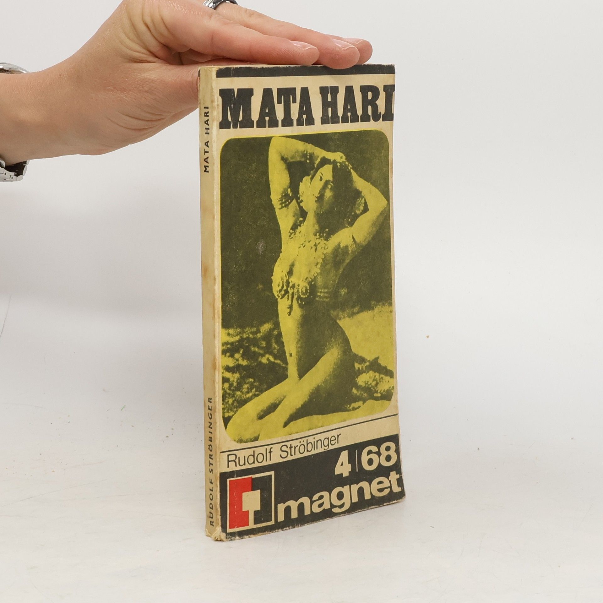 Rudolf Ströbinger Mata Hari. Magnet 4/68