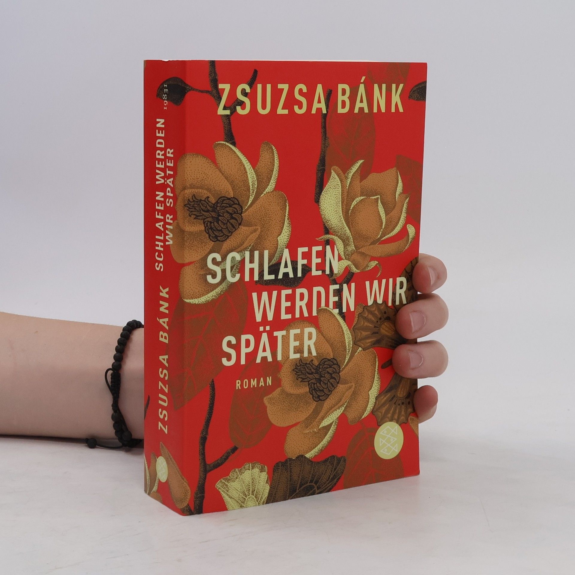 Zsuzsa Bánk Schlafen werden wir später