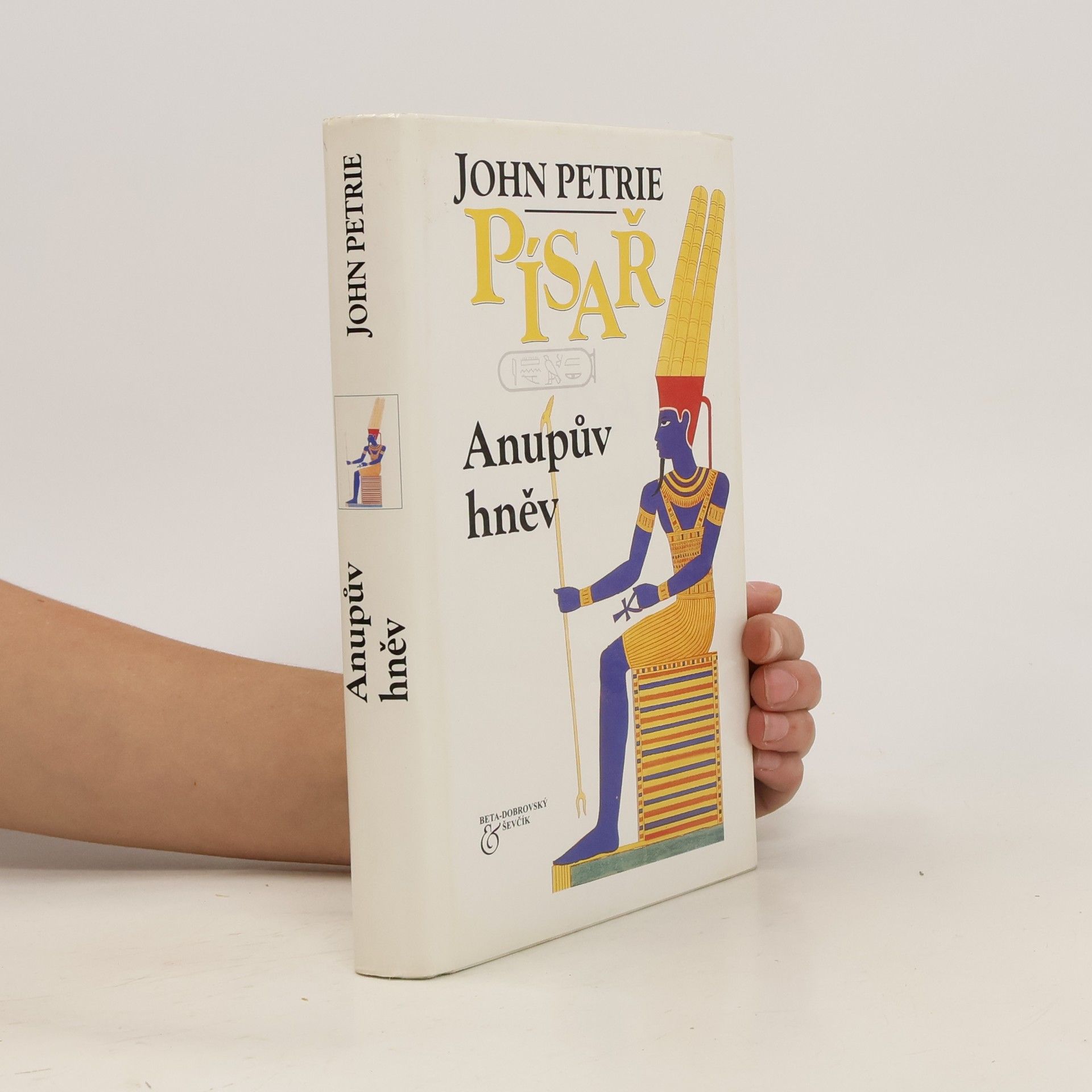John Petrie Písař: Anupův hněv