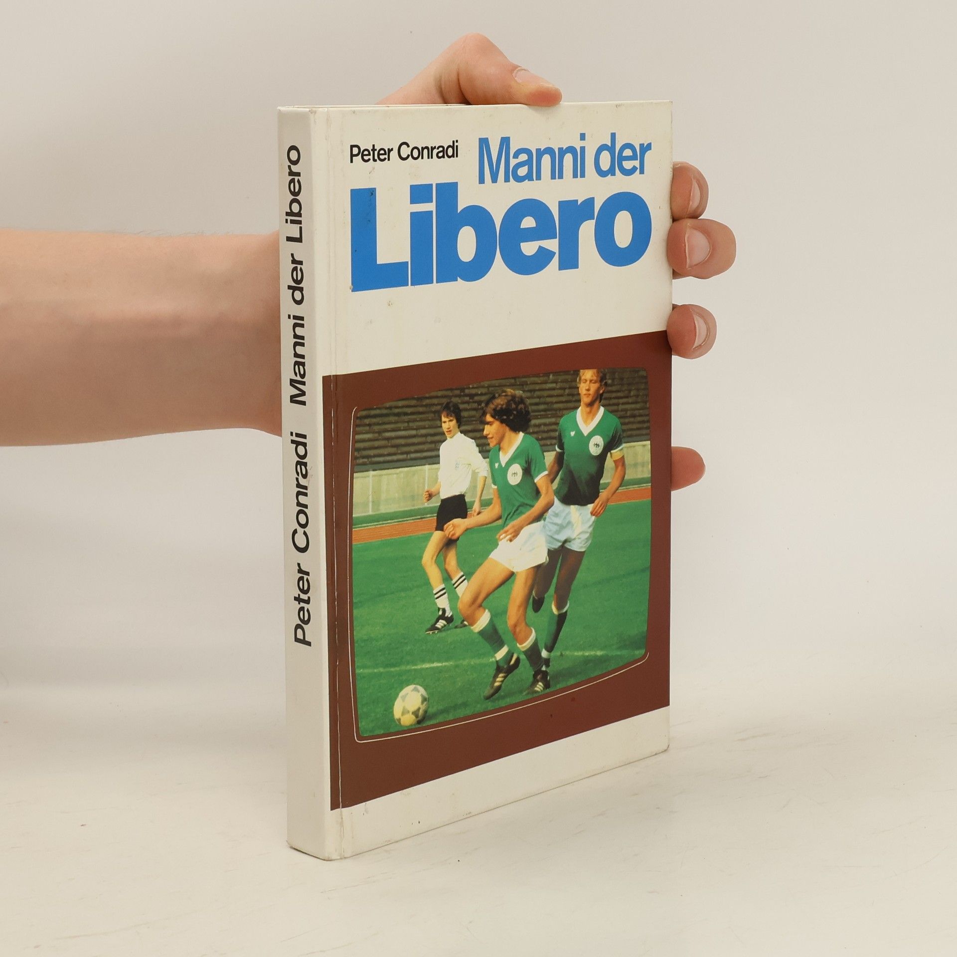 Peter Conradi Manni der Libero