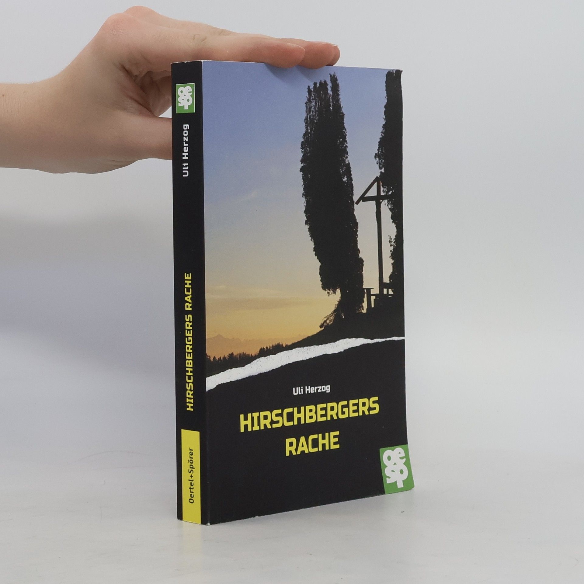 Uli Herzog Hirschbergers Rache
