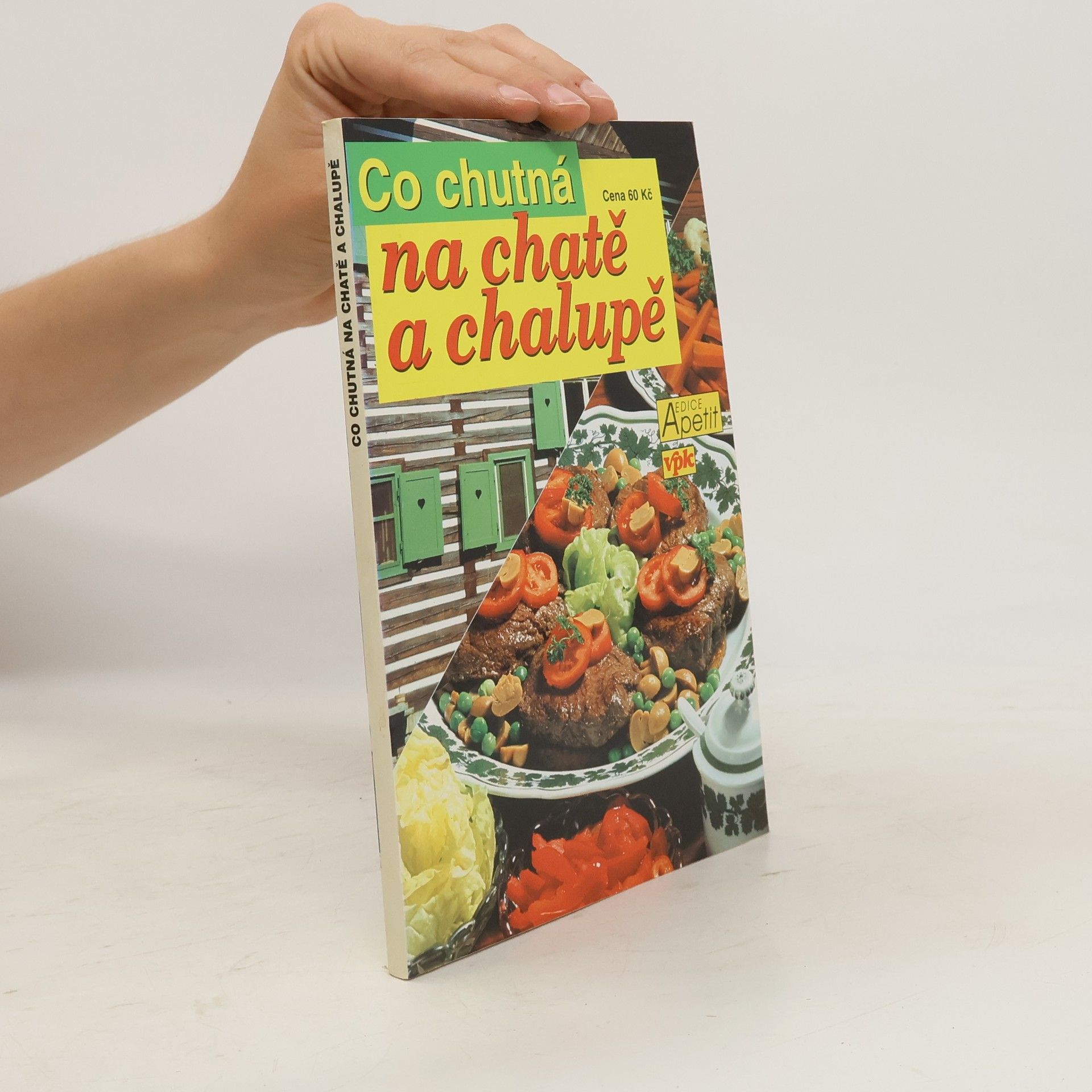 Jana Zachová Co chutná na chatě a chalupě
