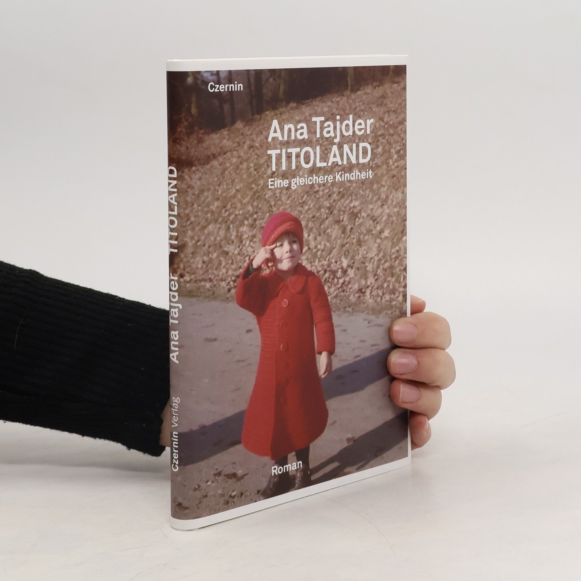 Ana Tajder Titoland. Eine gleichere Kindheit