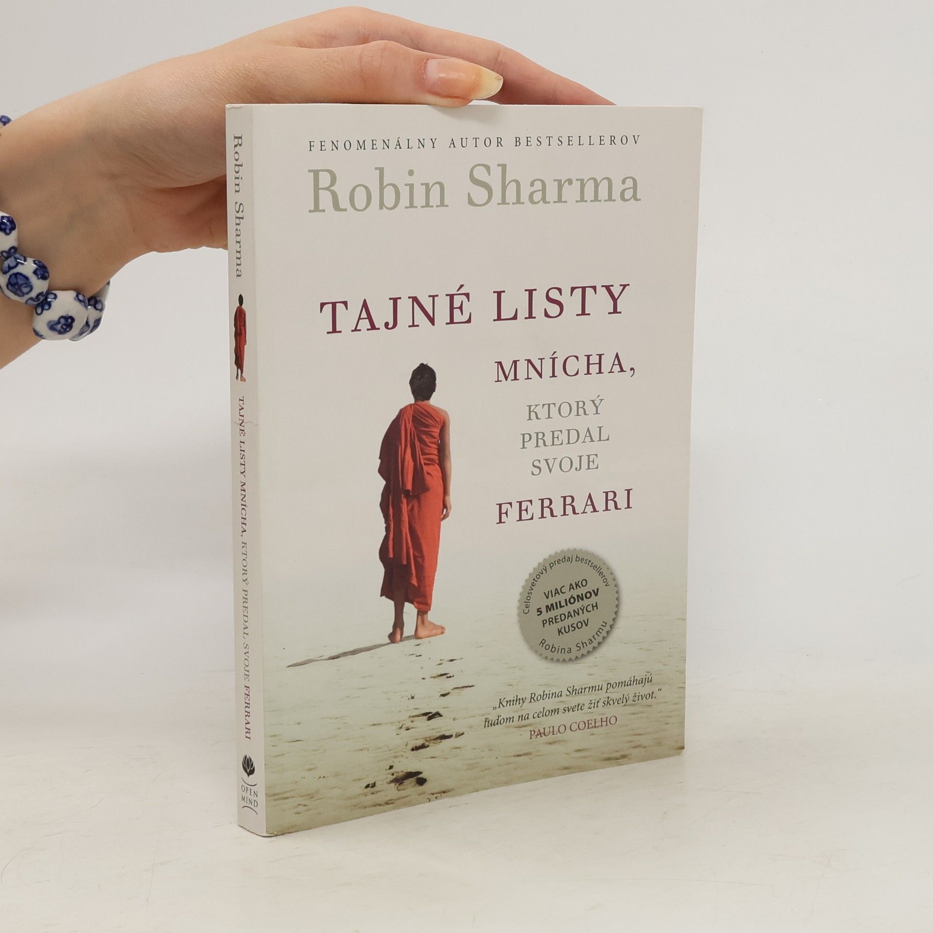 Robin Sharma Tajné listy mnícha, ktorý predal svoje ferrari