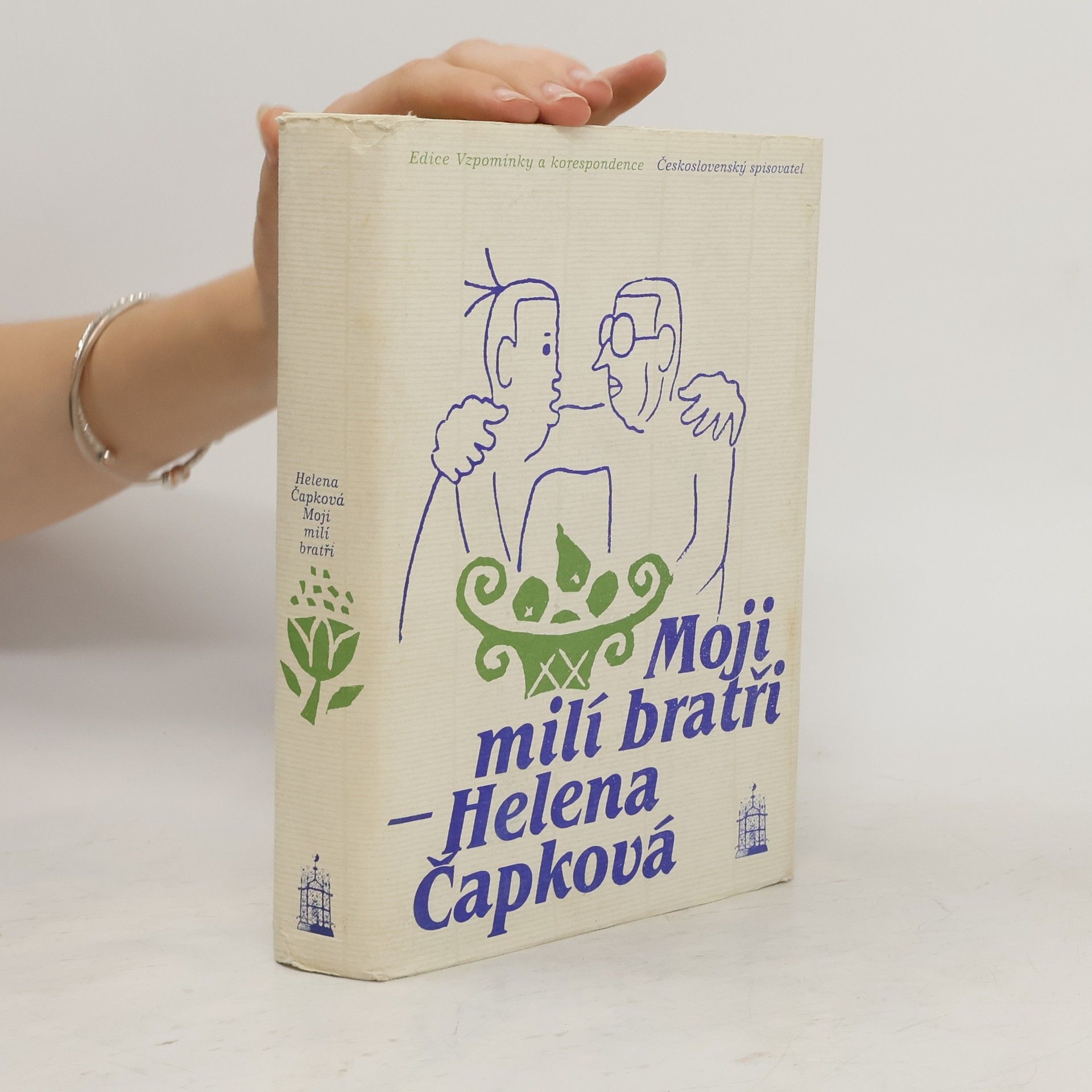 Helena Čapková Moji milí bratři