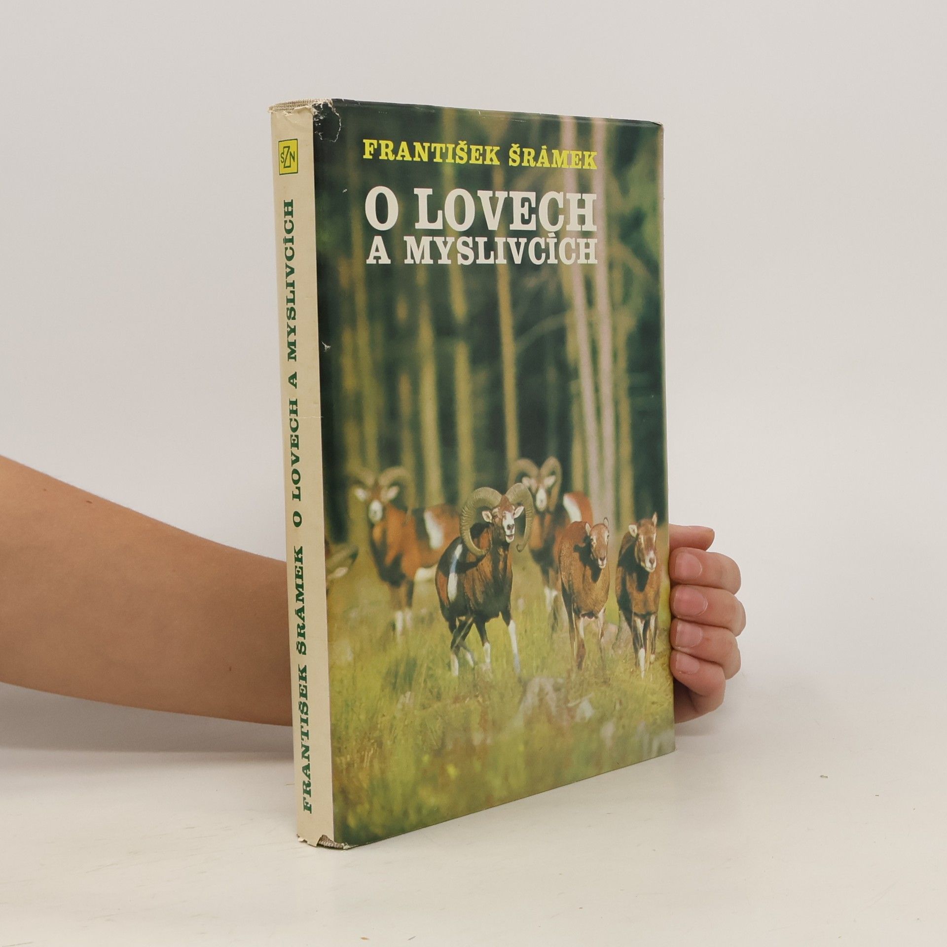 František Šrámek O lovech a myslivcích