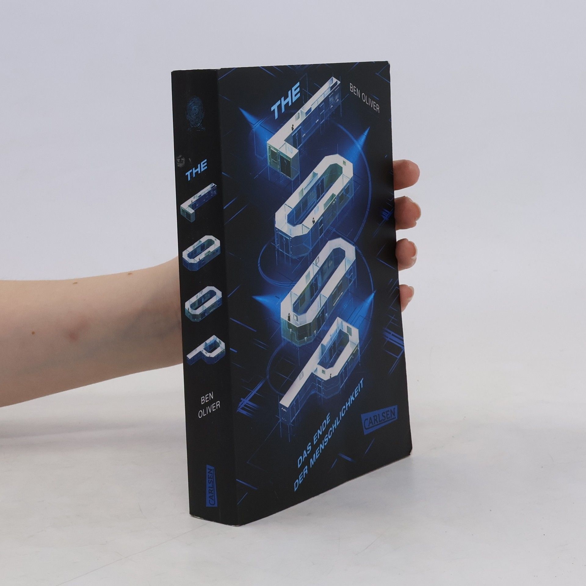 Ben Oliver The Loop. Das Ende der Menschlichkeit (The Loop 1)