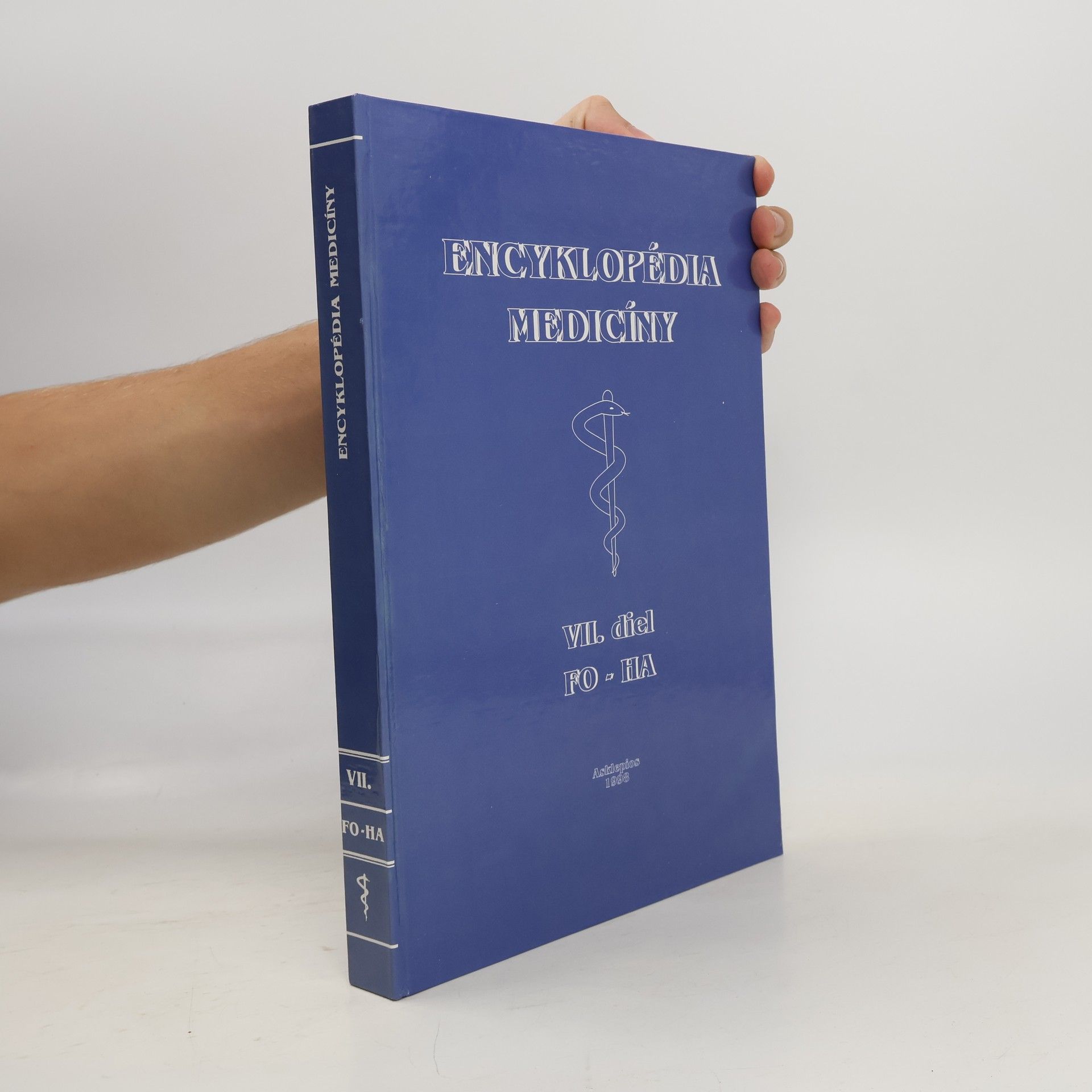 Oskár Kadlec Encyklopédia medicíny VII (FO-HA)