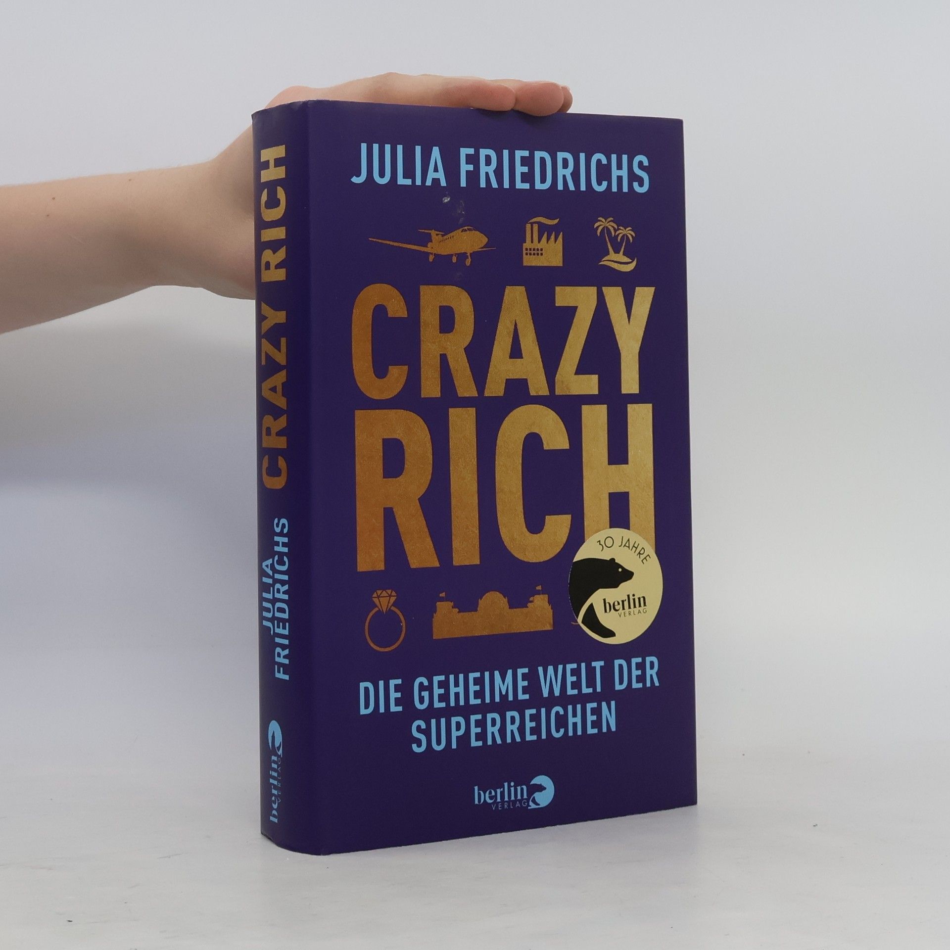 Julia Friedrichs Crazy Rich