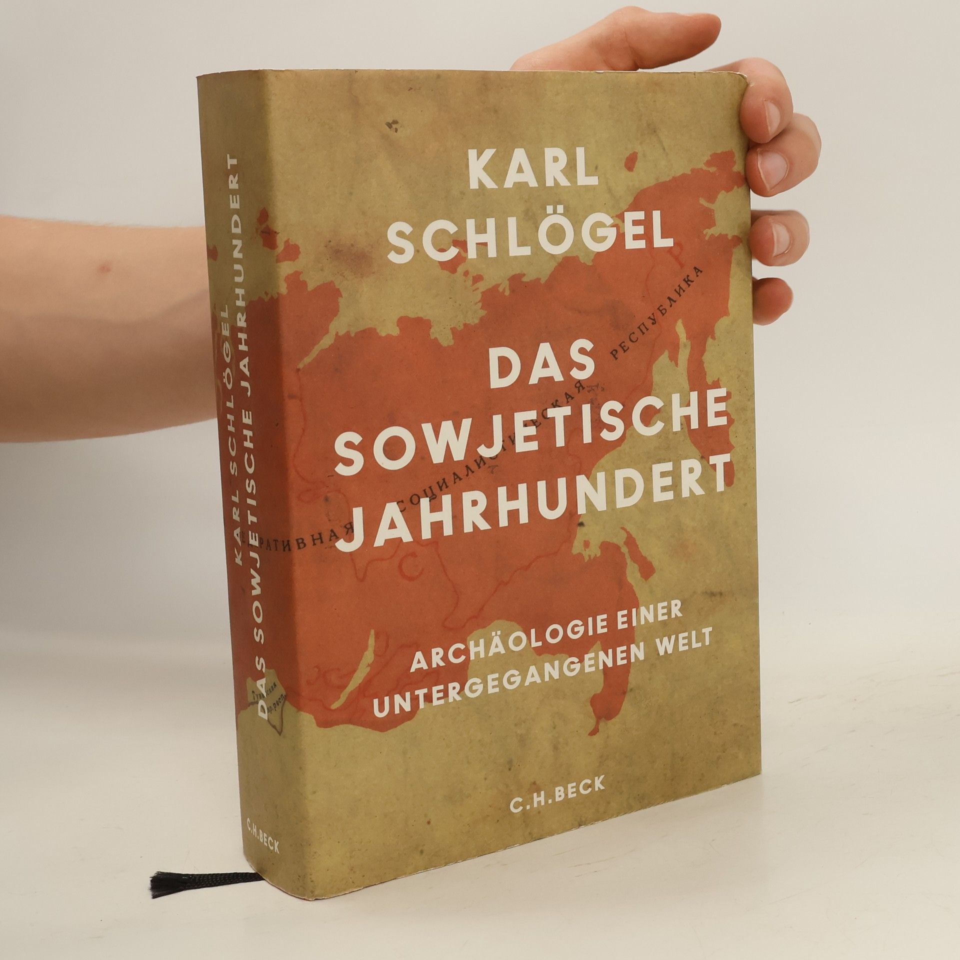 Karl Schlögel Das sowjetische Jahrhundert
