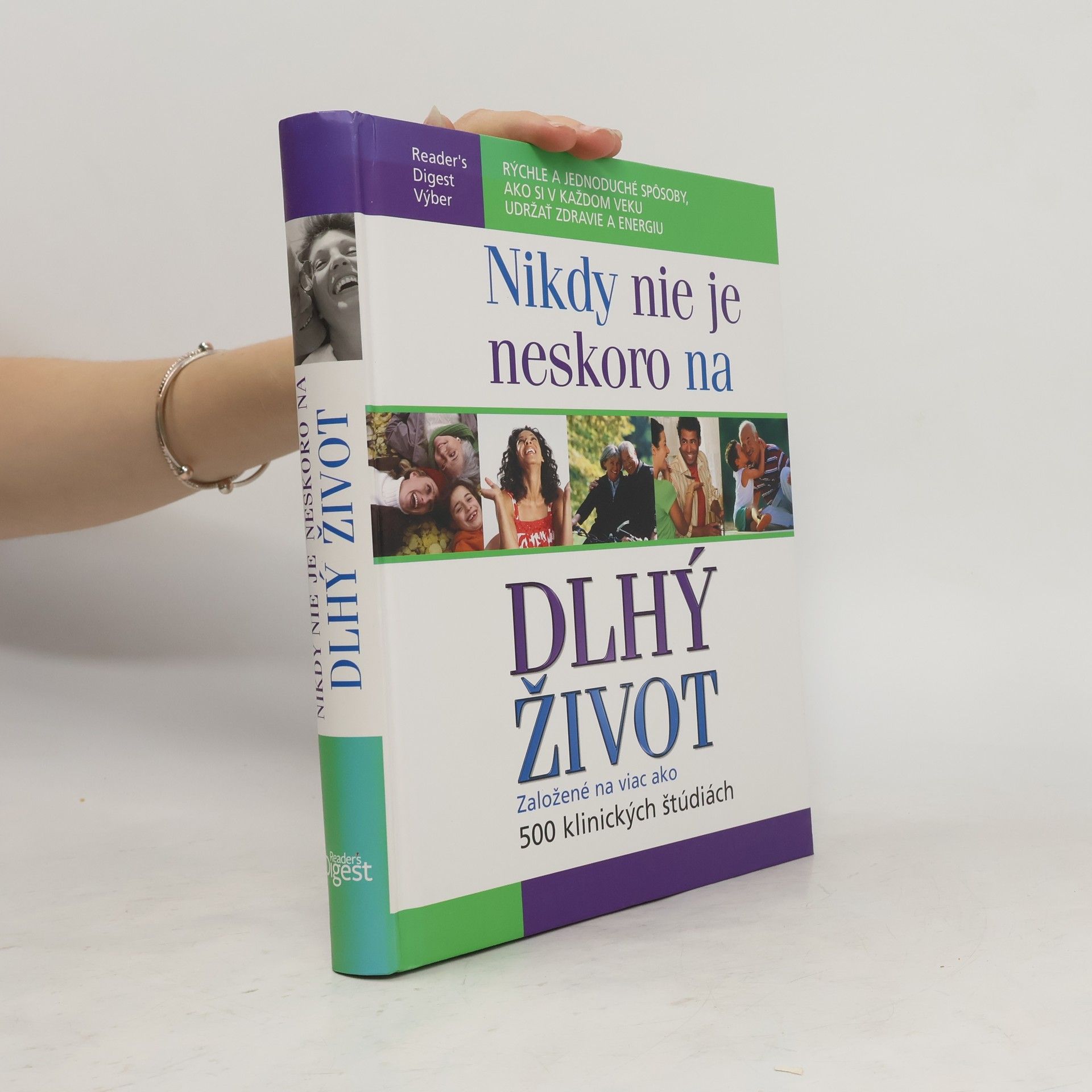 Collectif d'auteurs Nikdy nie je neskoro na dlhý život