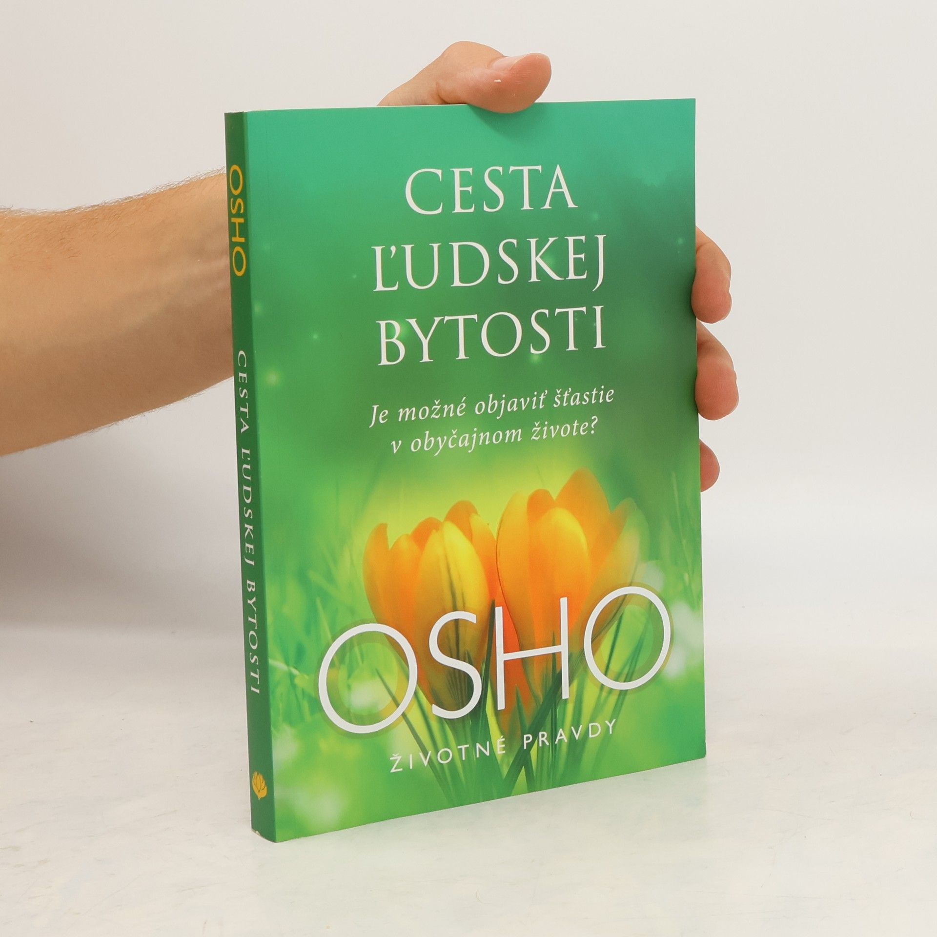 Ošó Cesta ľudskej bytosti
