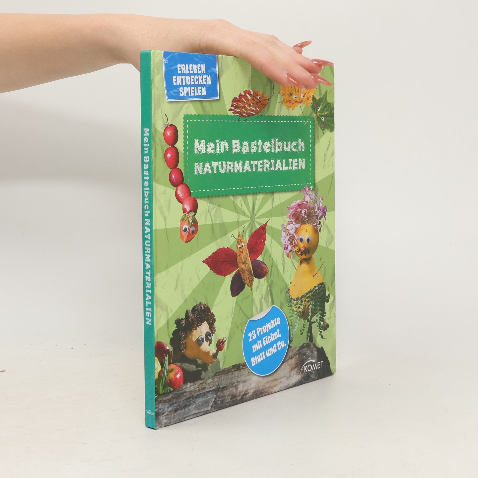 Anita Fischer Mein Bastelbuch Naturmaterialien