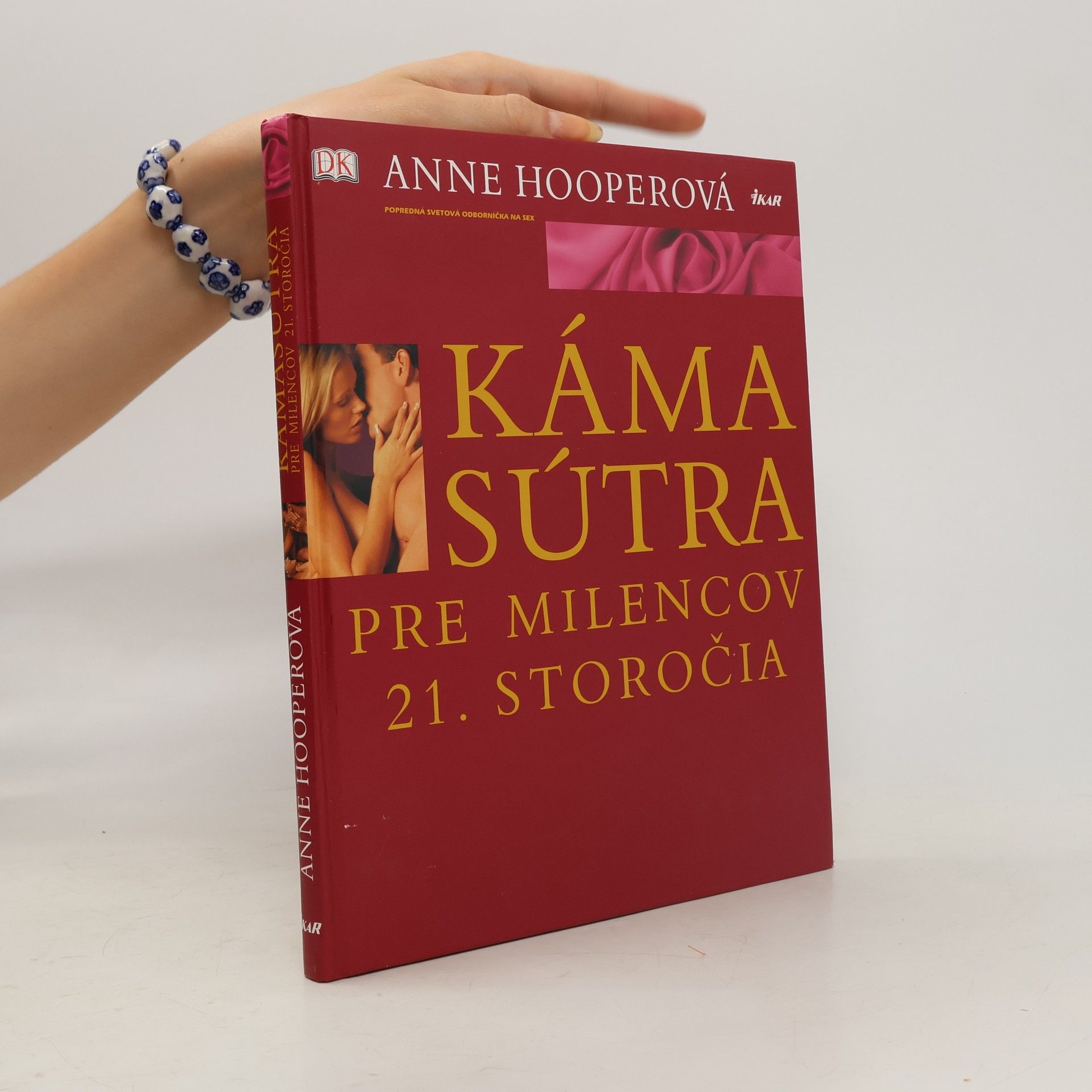 Anne Hooper Káma Sútra pre milencov 21. storočia