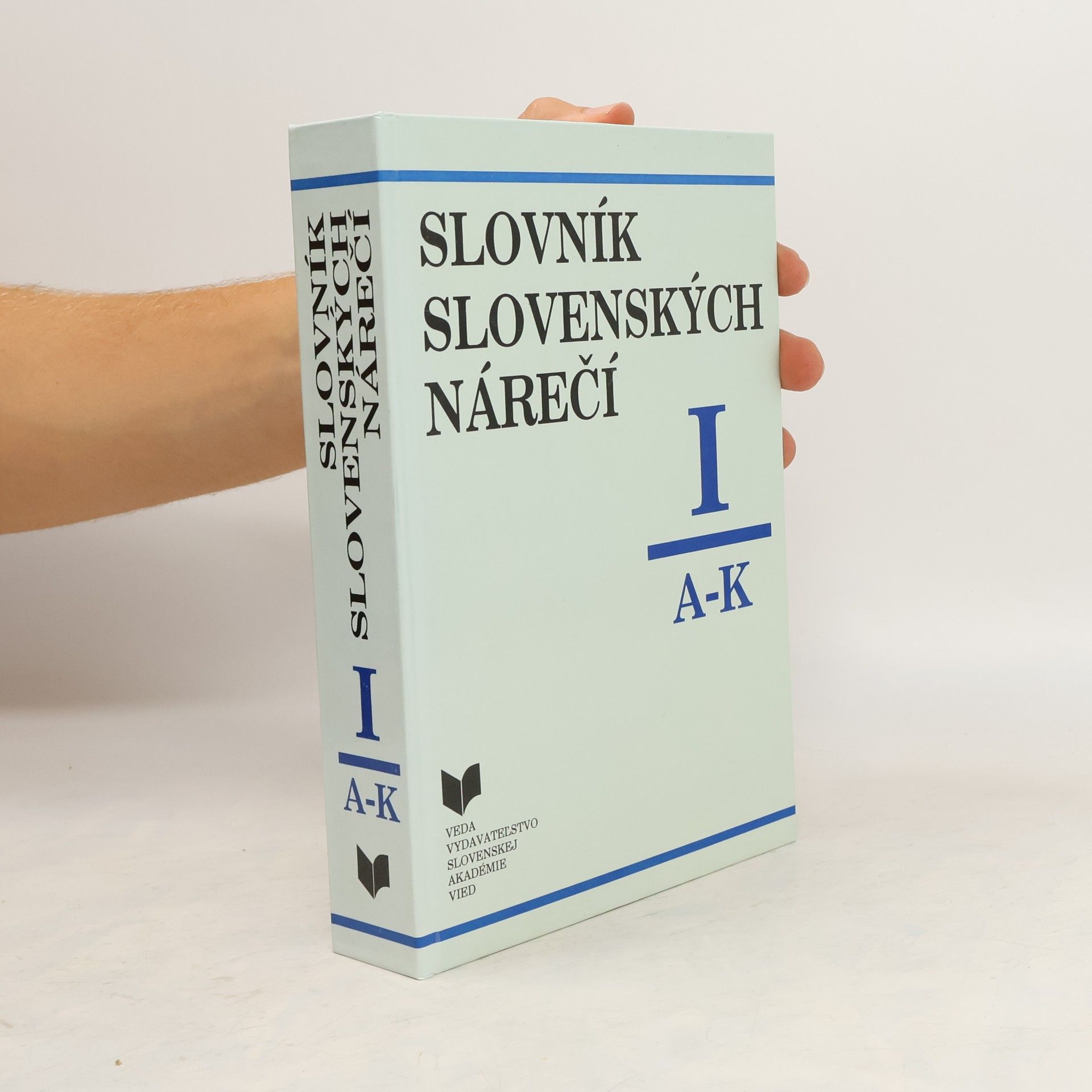 Autorenkollektiv Slovník slovenských nárečí I (A - K)