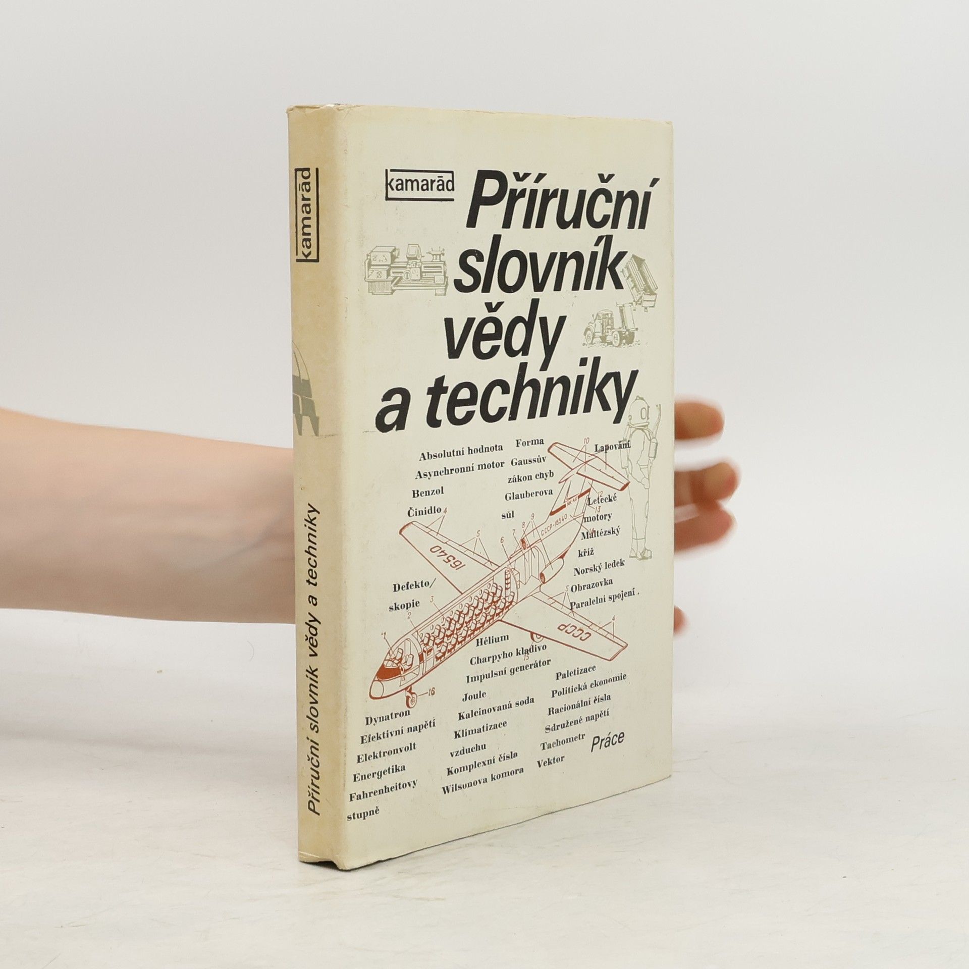 Bohumil Dobrovolný Příruční slovník vědy a techniky