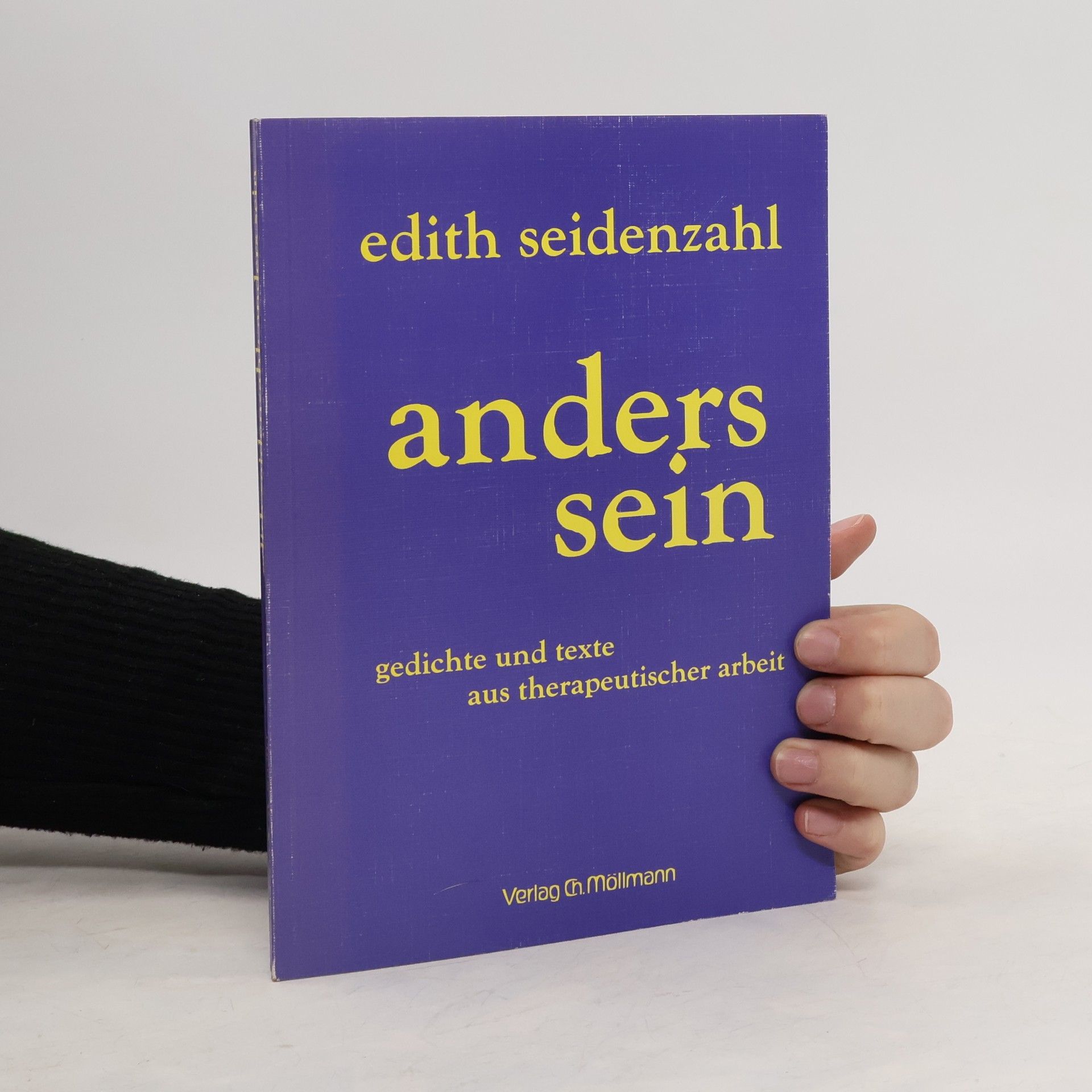 Edith Seidenzahl Anders sein