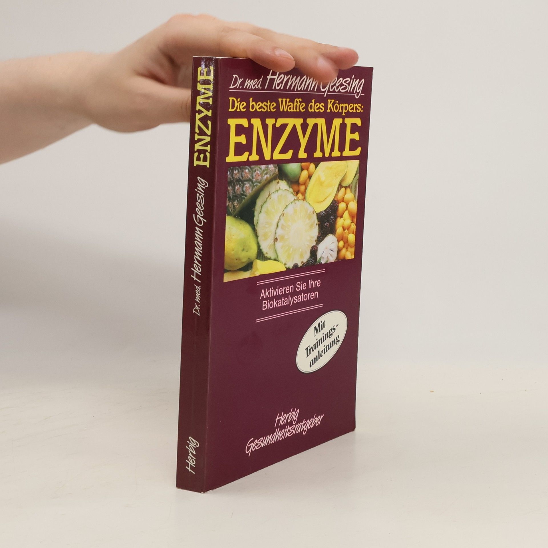Hermann Geesing Enzyme: Die beste Waffe des Körpers