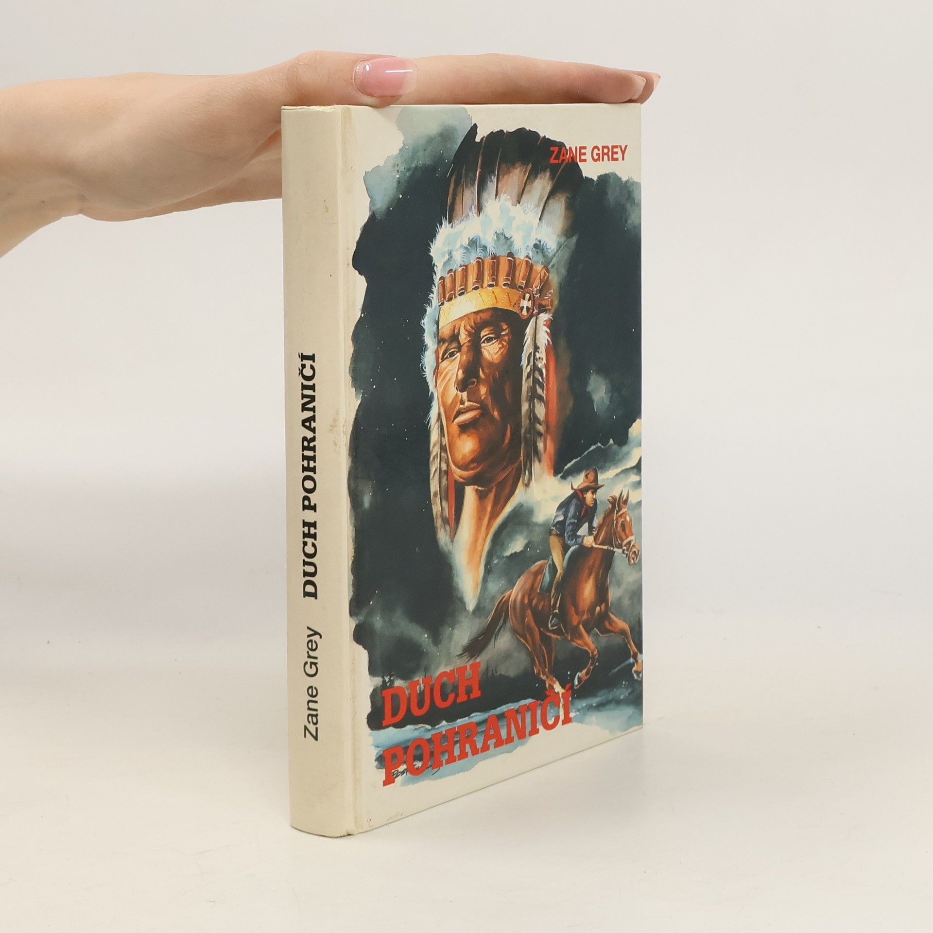 Zane Grey Duch pohraničí
