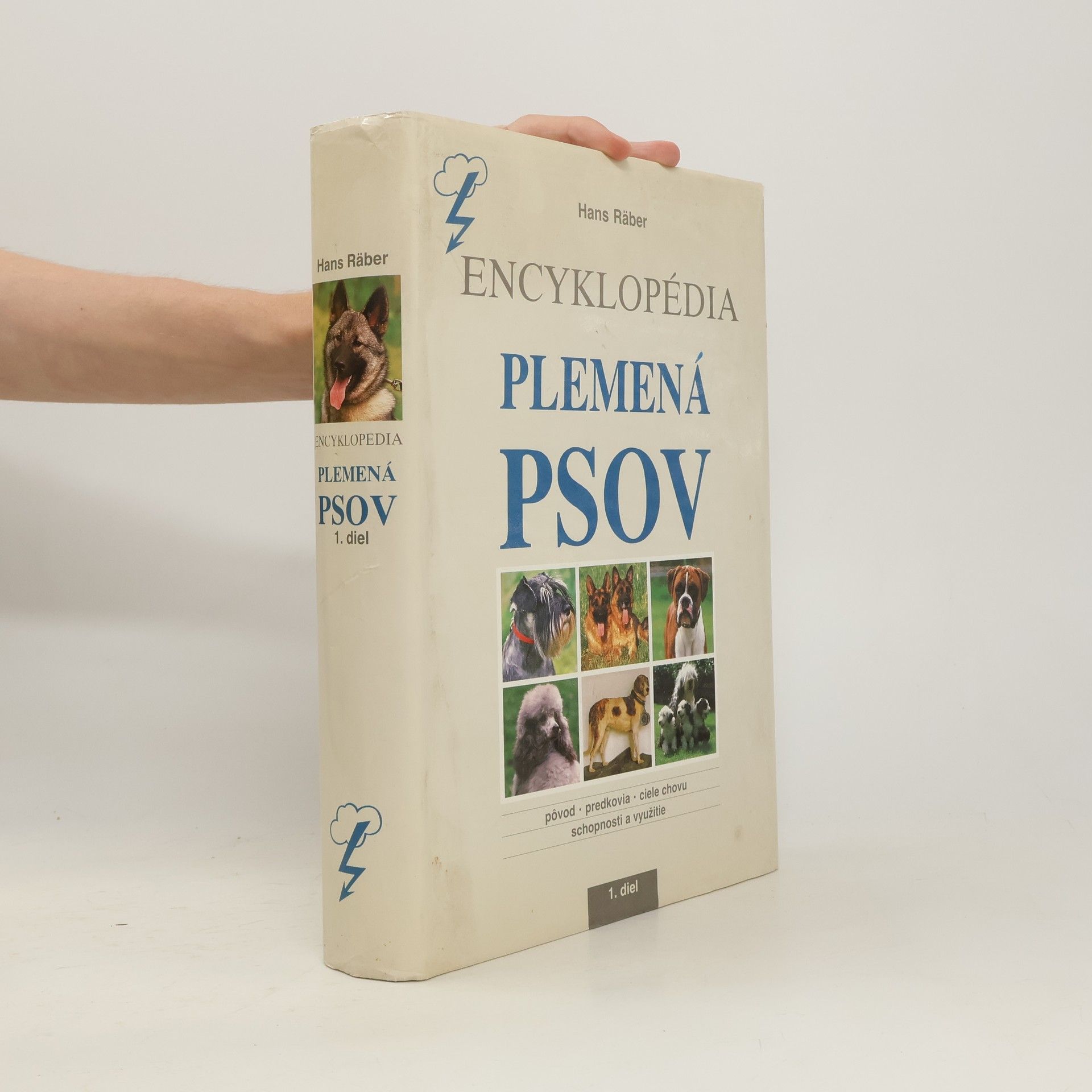 Hans Räber Plemená psov: Encyklopédia - 1. diel