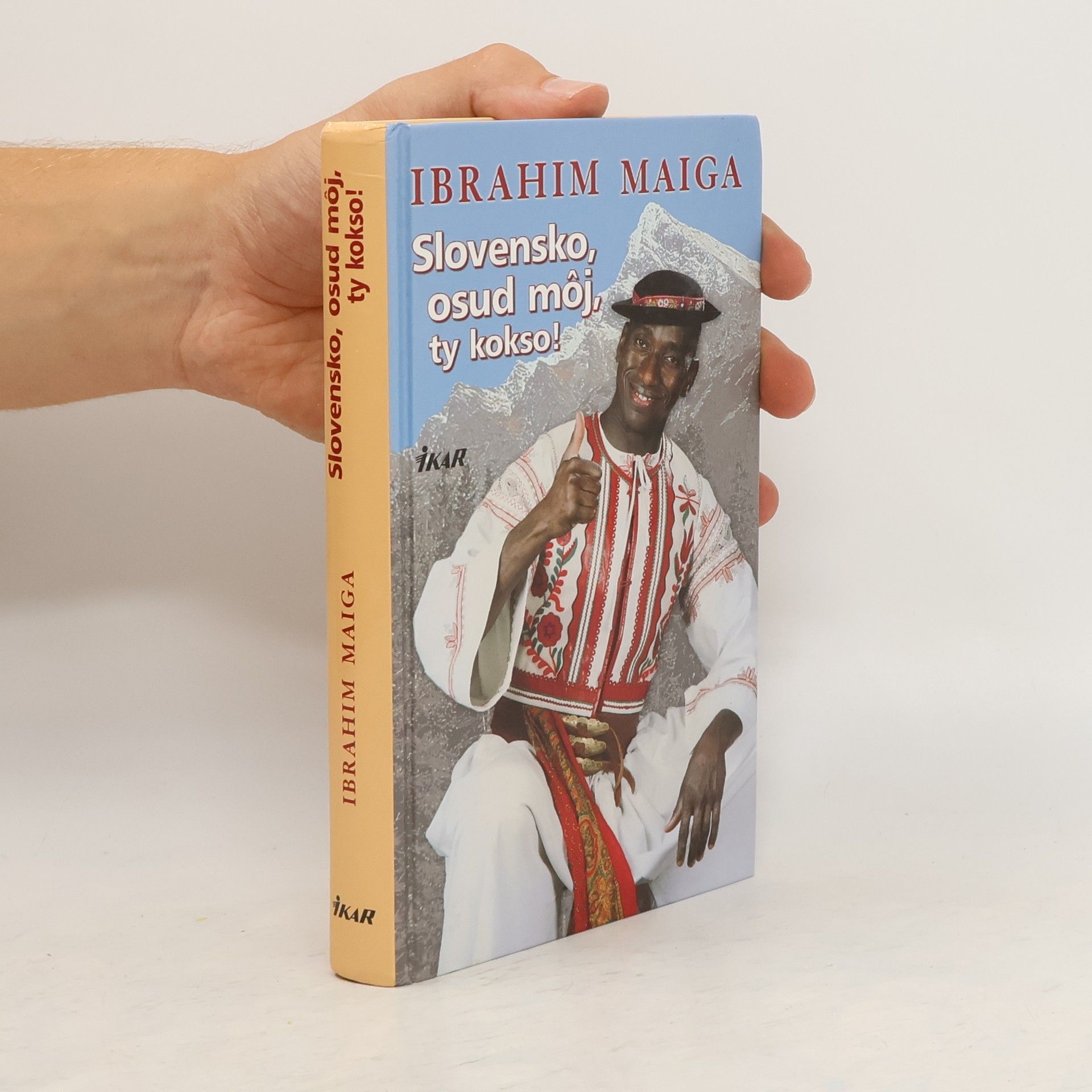 Ibrahim Maiga Slovensko, osud môj, ty kokso!