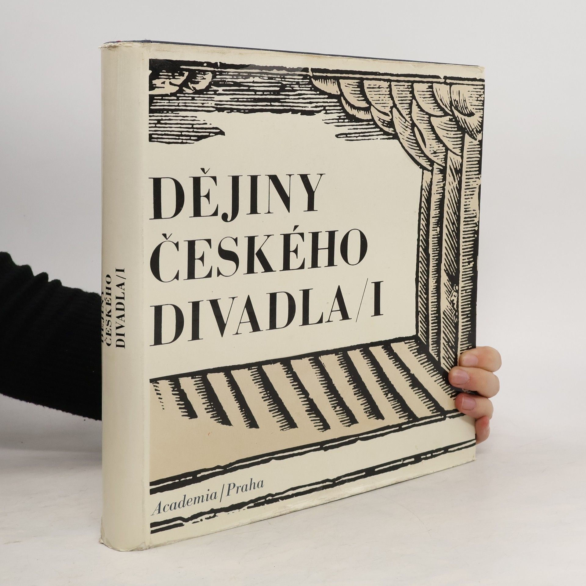 kolektiv Dějiny českého divadla I. Od počátků do sklonku osmnáctého století