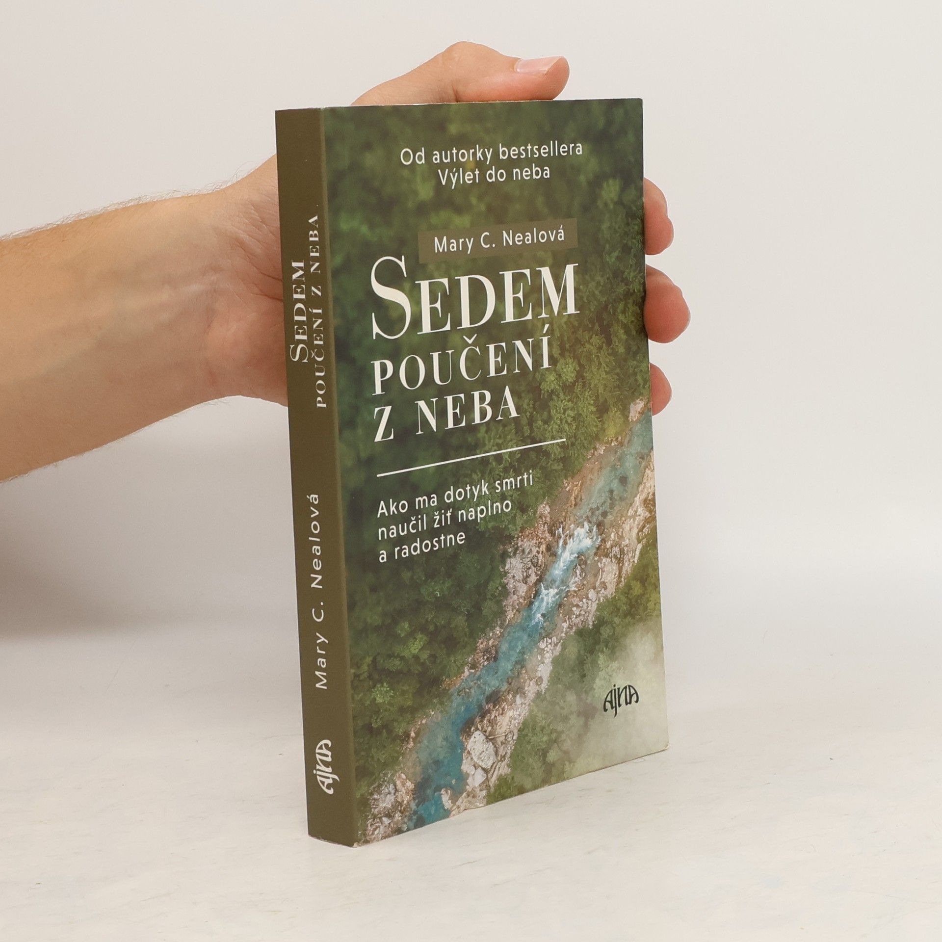 Mary C. Neal Sedem poučení z neba
