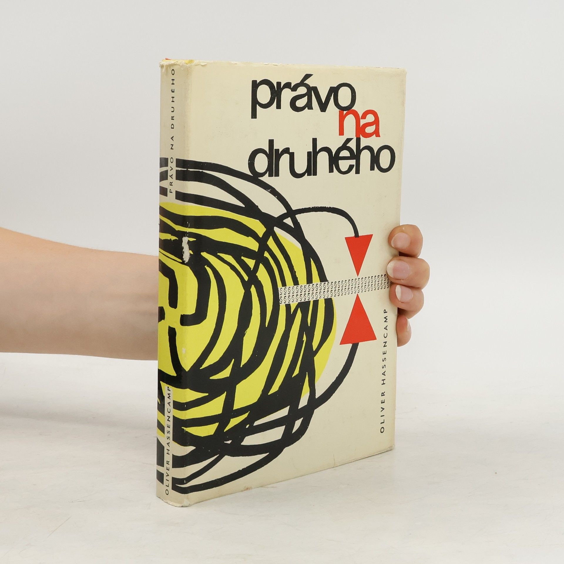 Oliver Hassencamp Právo na druhého