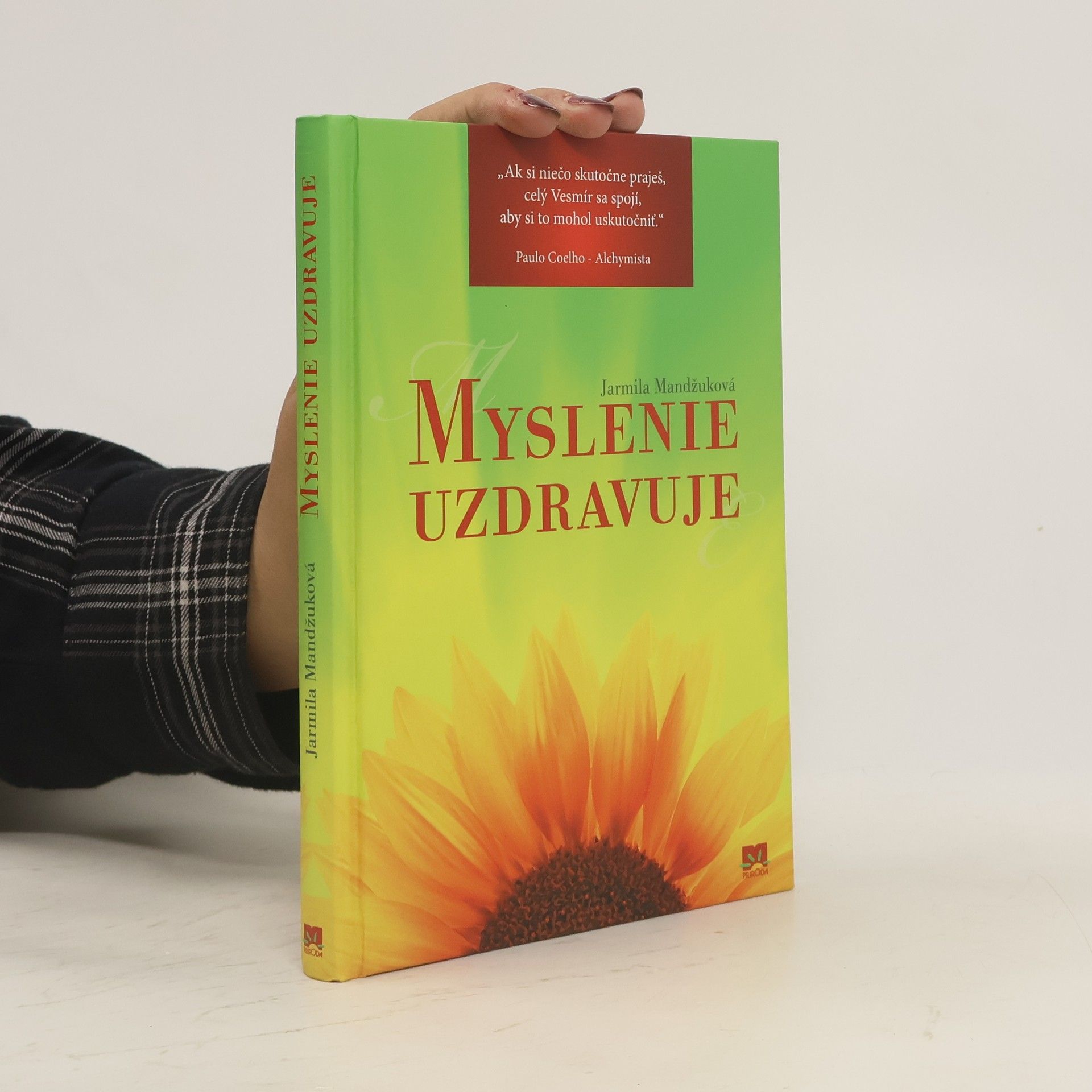 Mandžuková Jarmila Myslenie uzdravuje