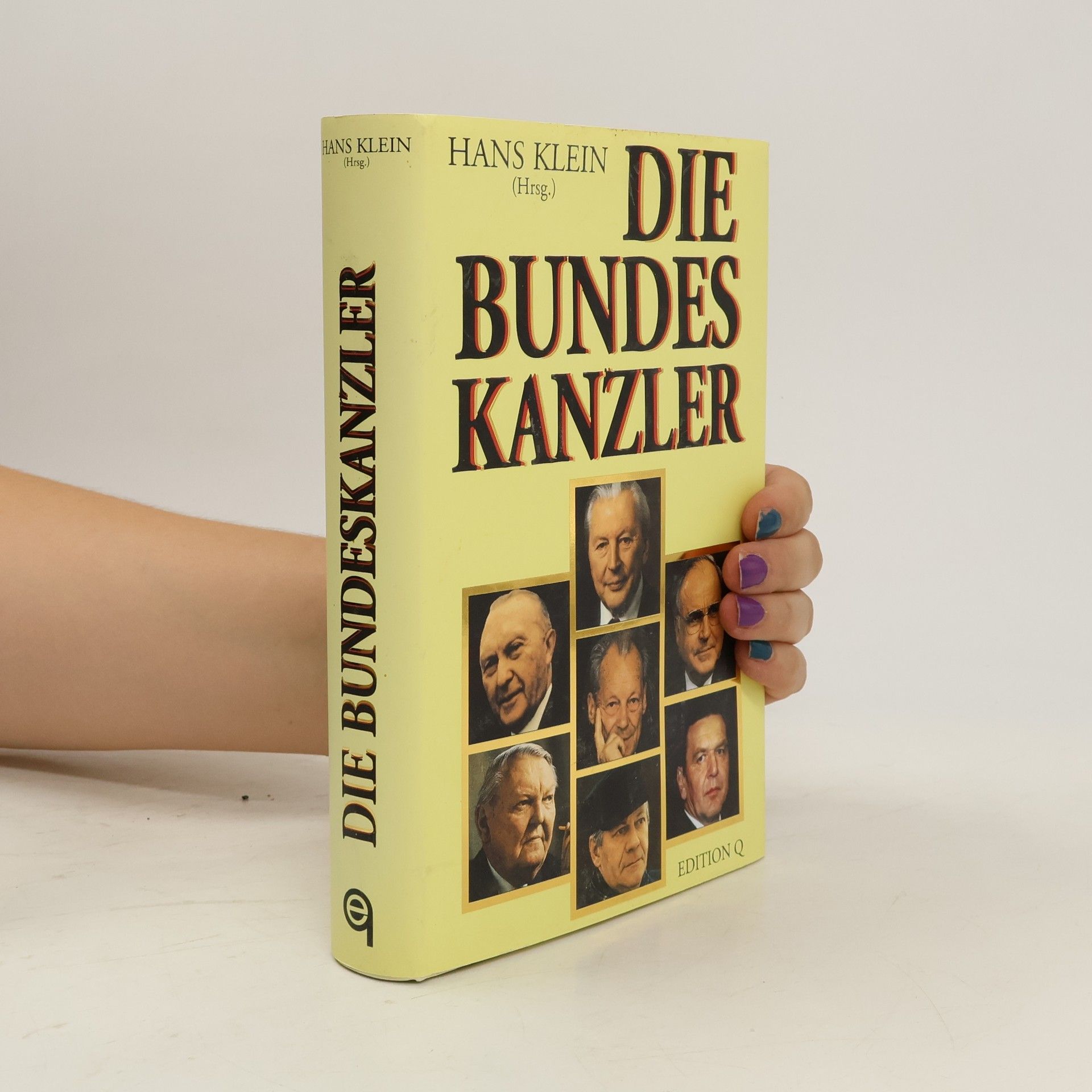 Hans H. Klein Die Bundeskanzler