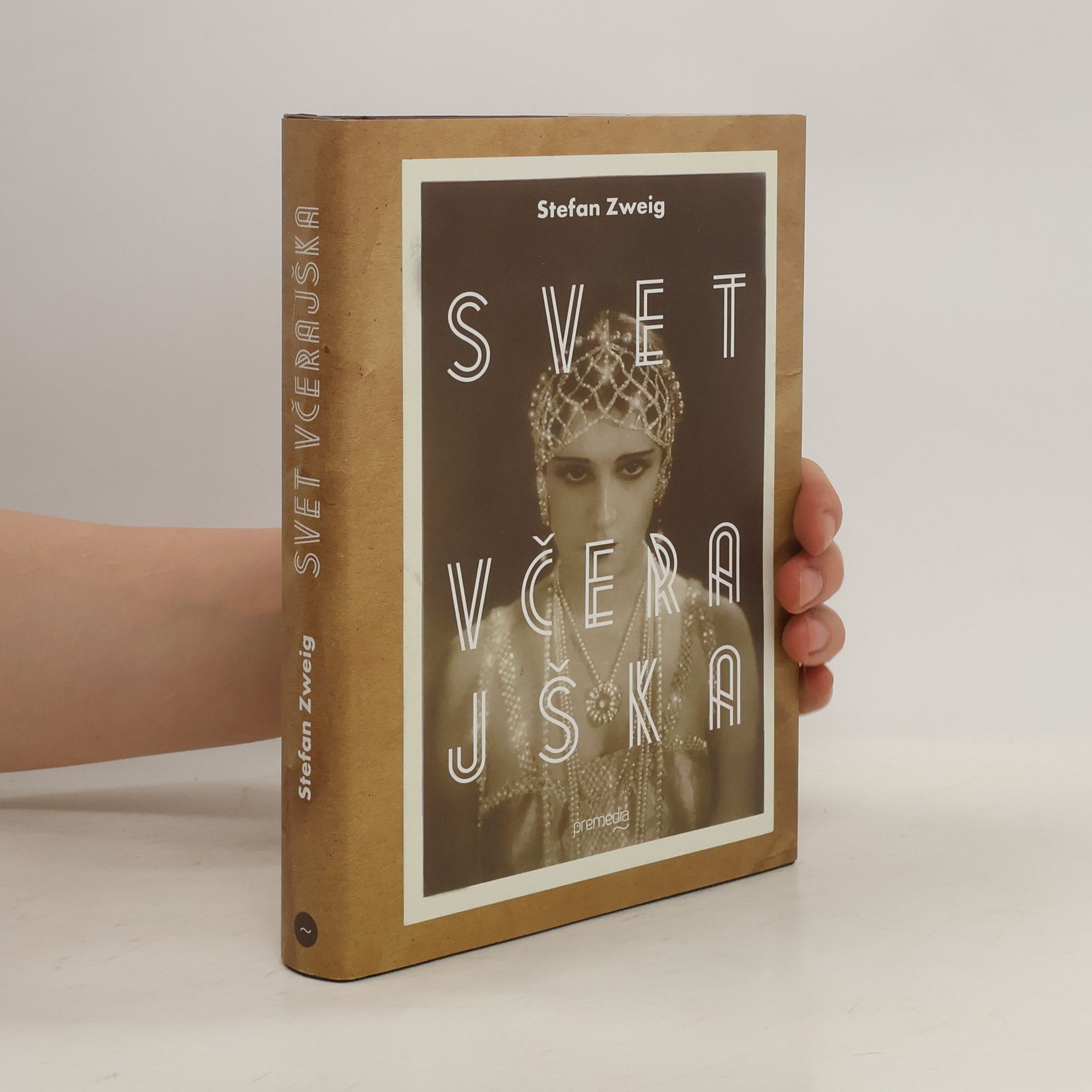 Stefan Zweig Svet včerajška