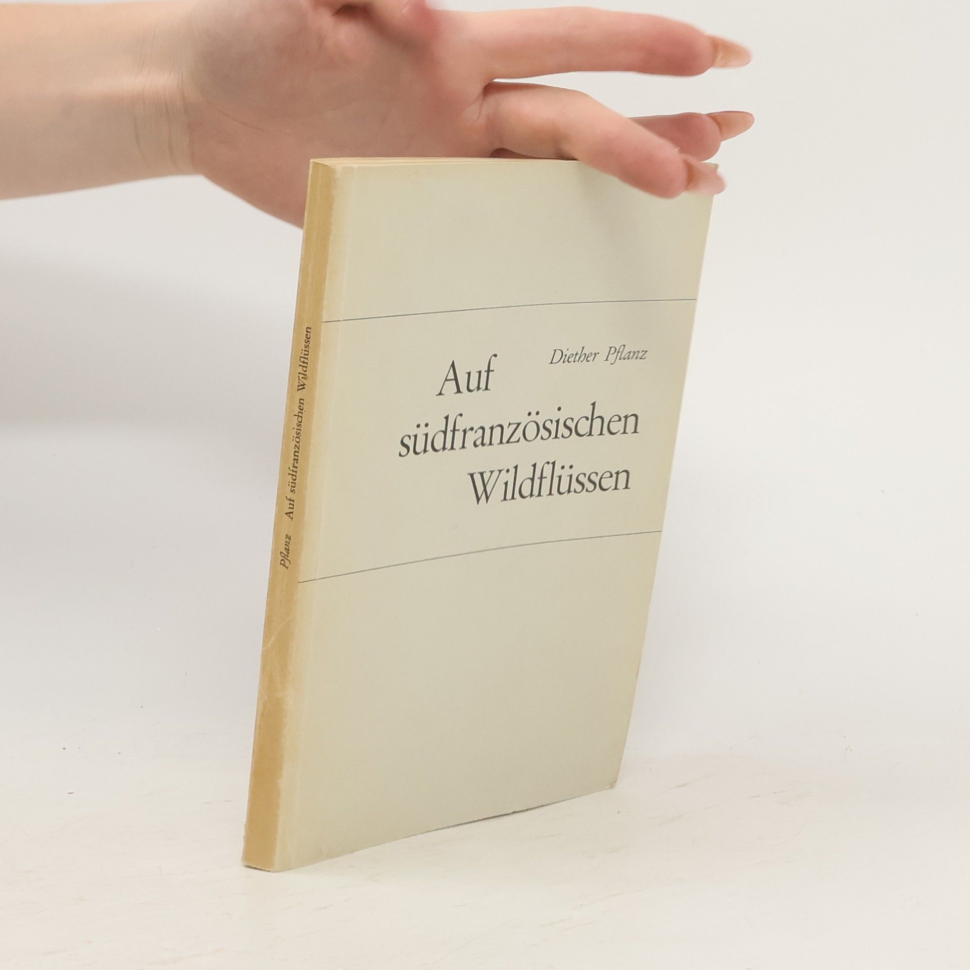 Diether Pflanz Auf südfranzösischen Wildflüssen